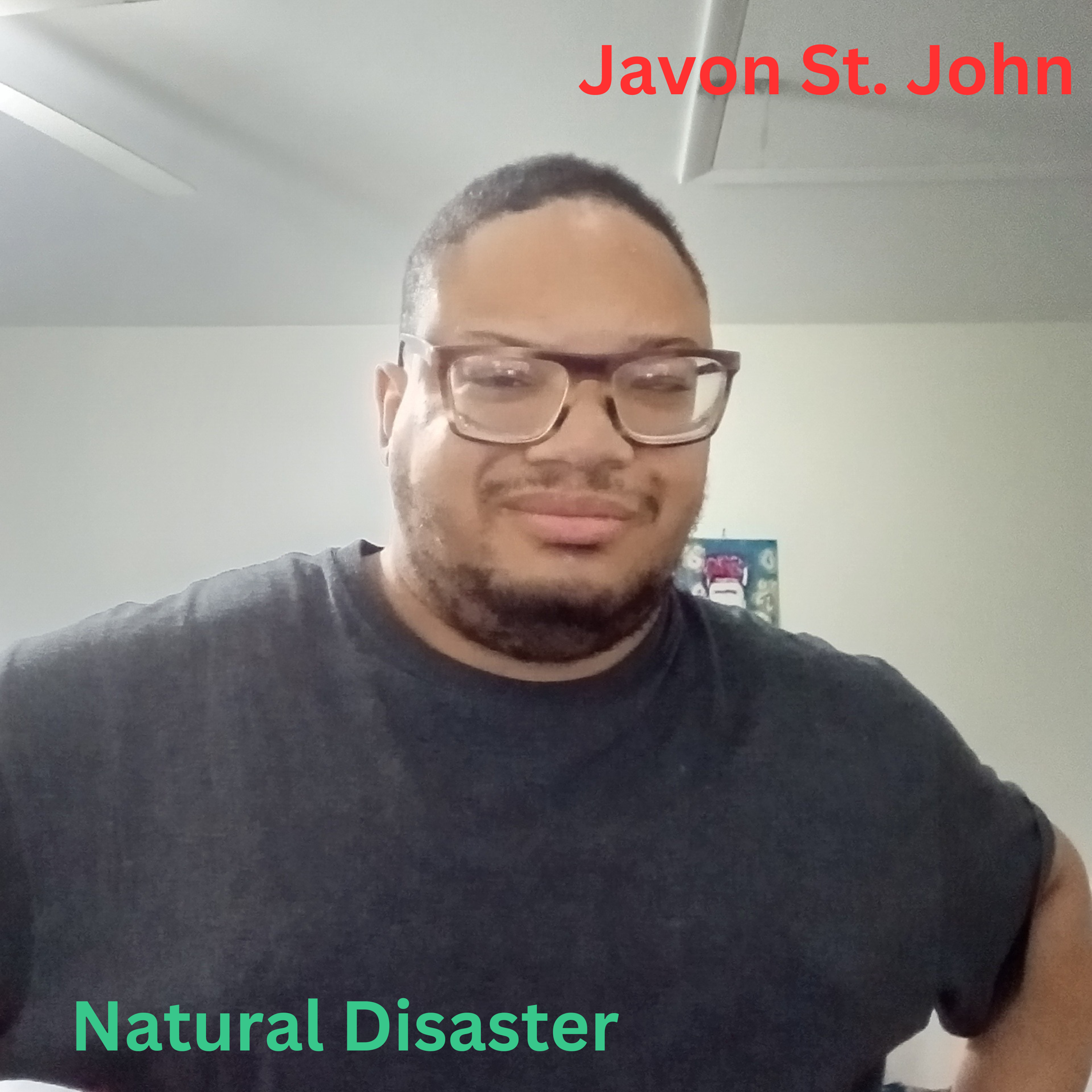 Natural Disaster by Javon St. John cover art