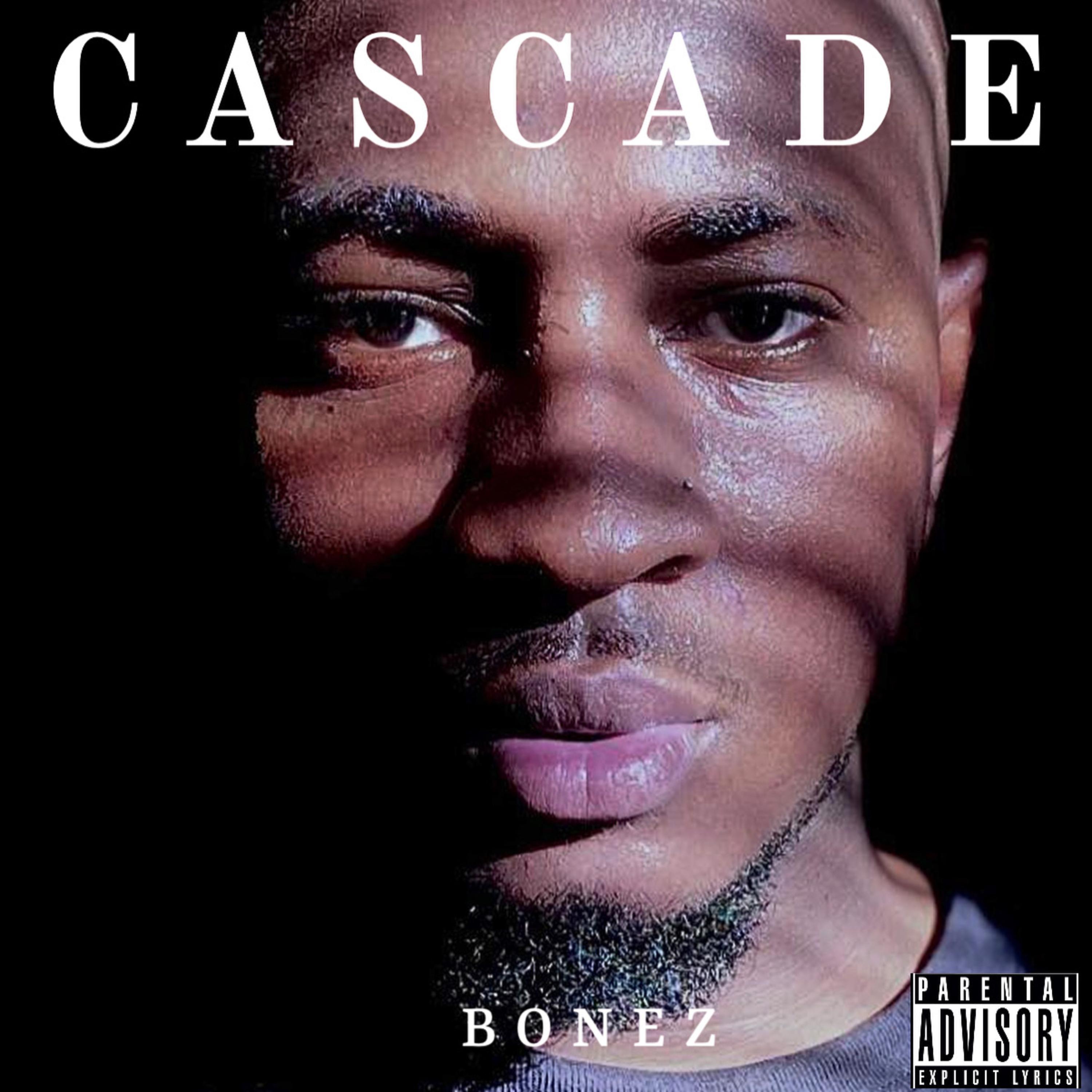 CASCADE by Bonez cover art