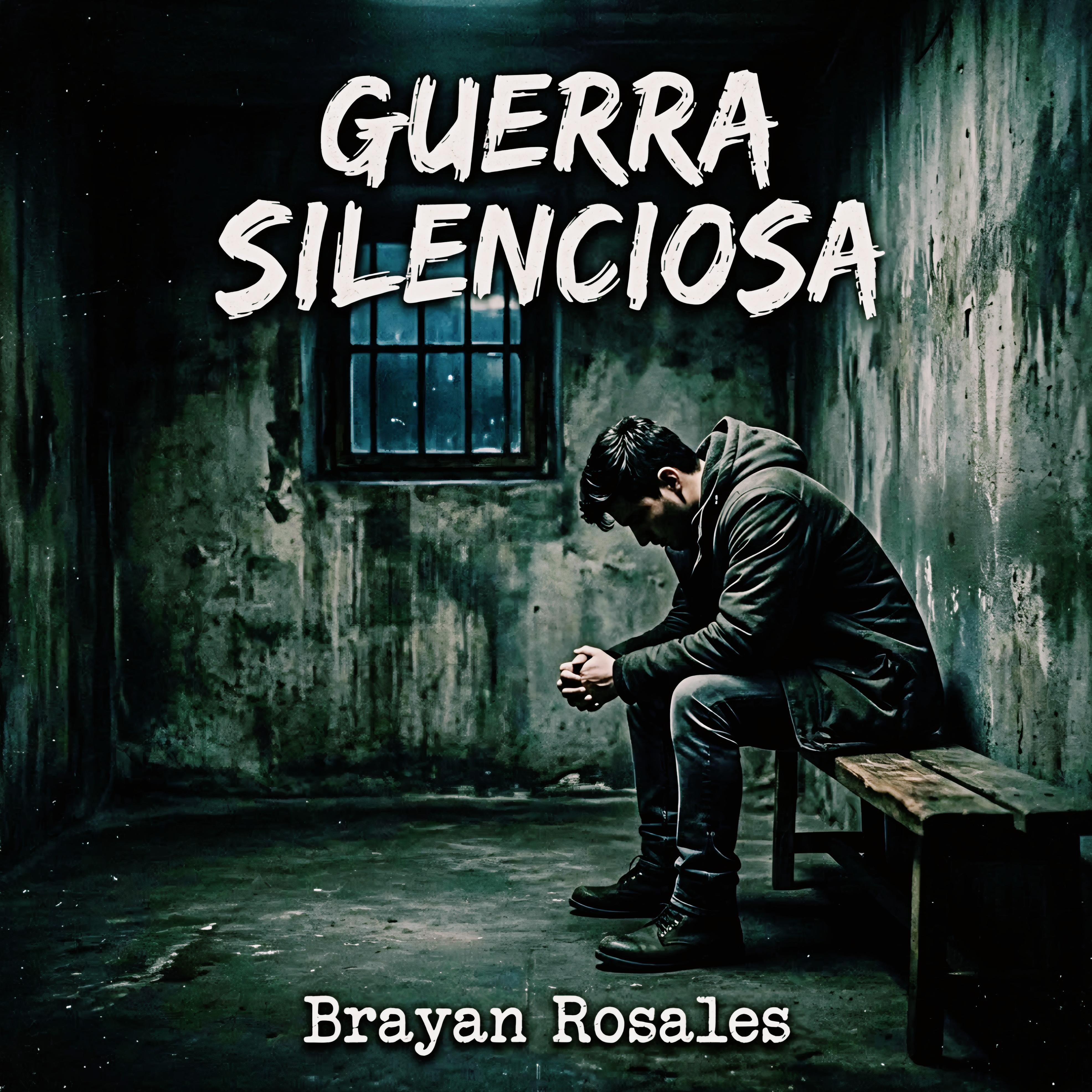 Guerra Silenciosa by Brayan Rosales cover art