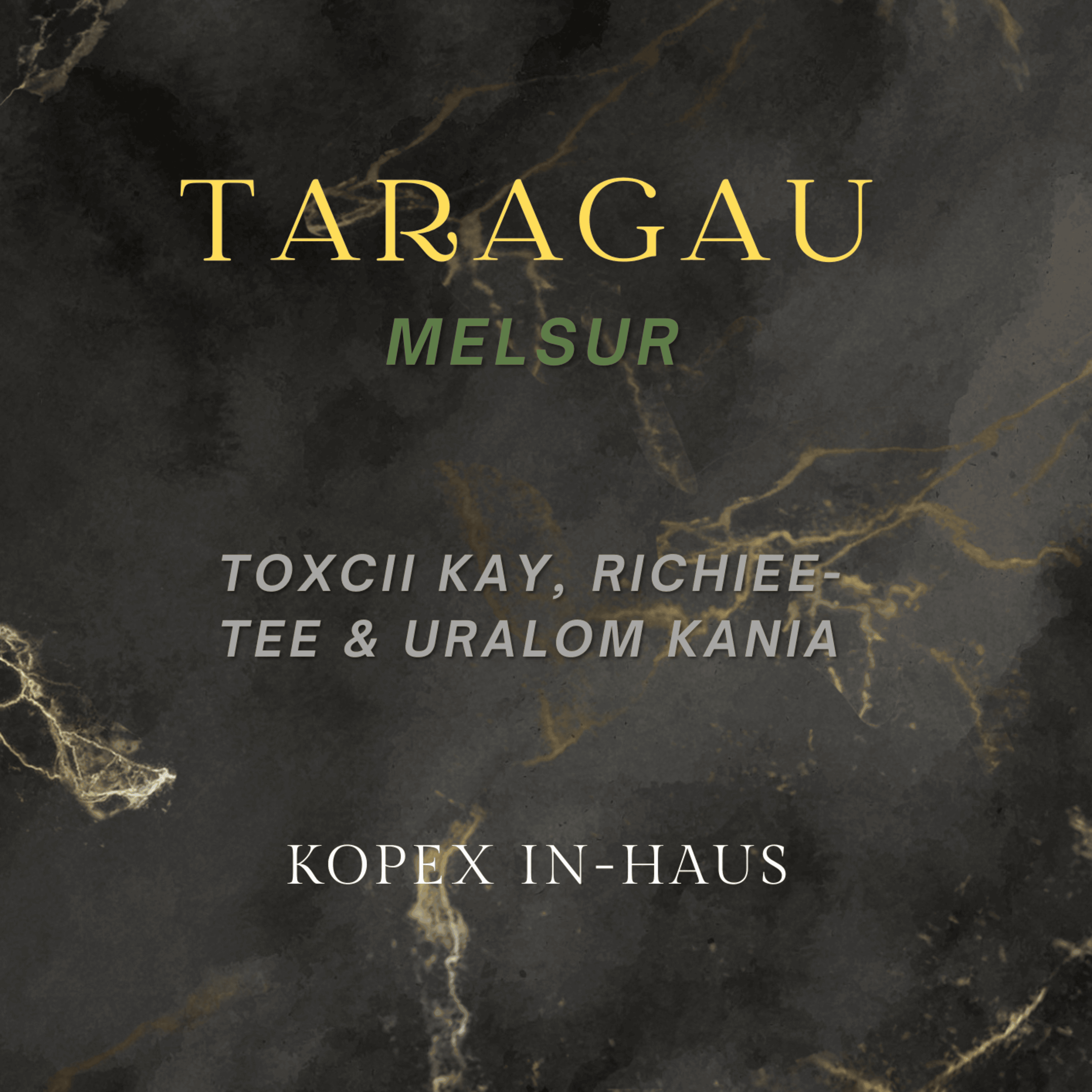 Taragau Melsur artwork