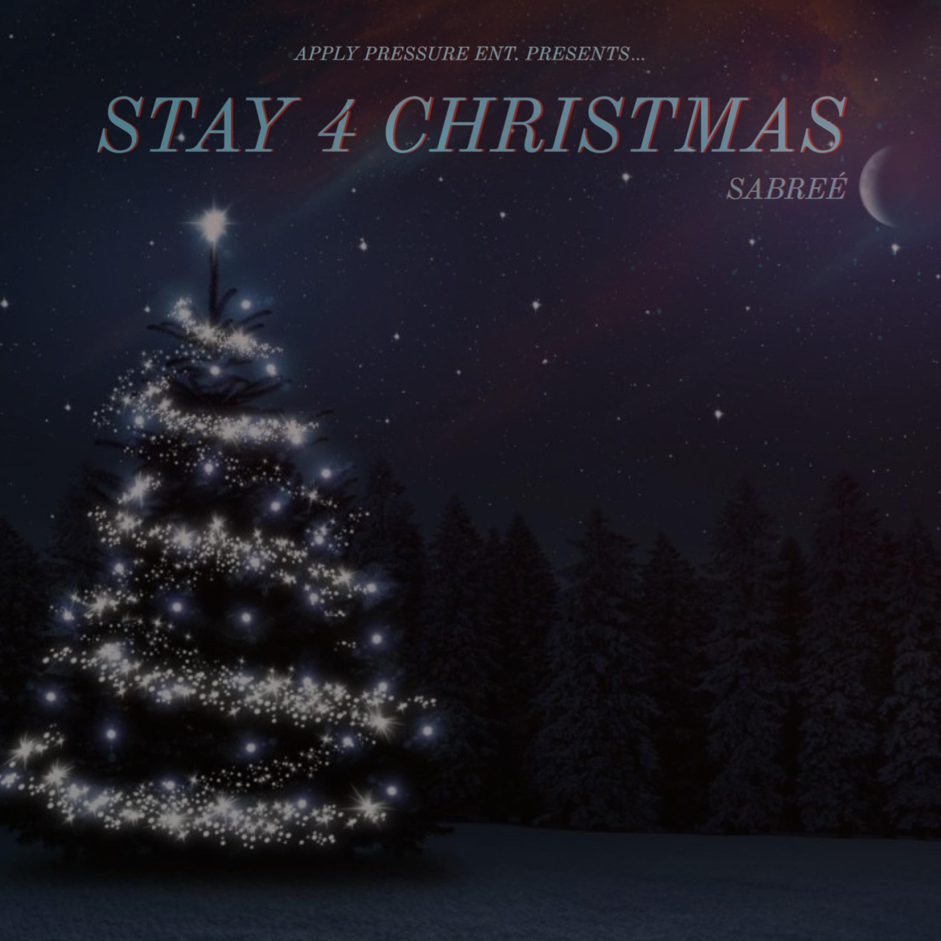 Stay 4 Christmas by Sabree cover art