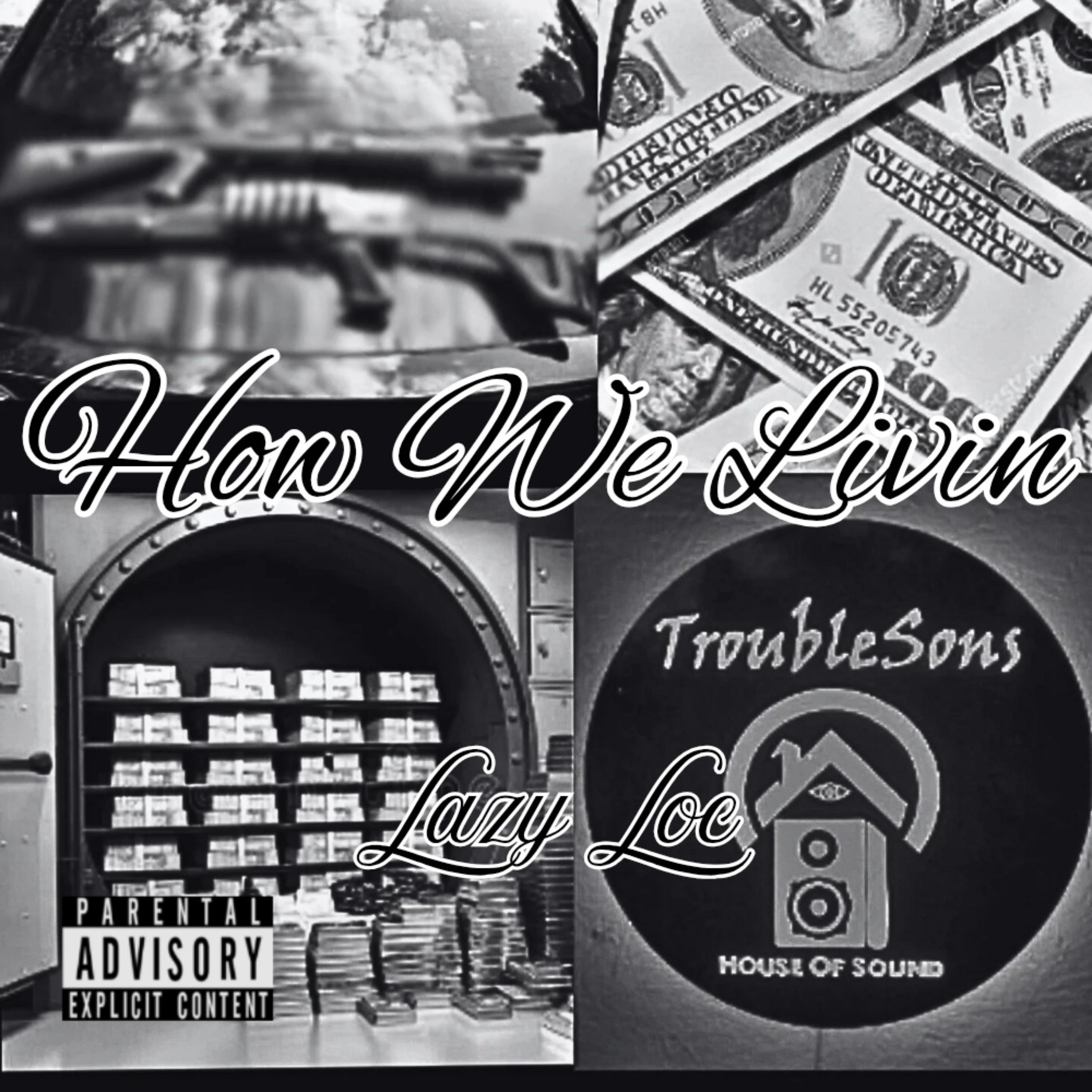 How We Livin artwork