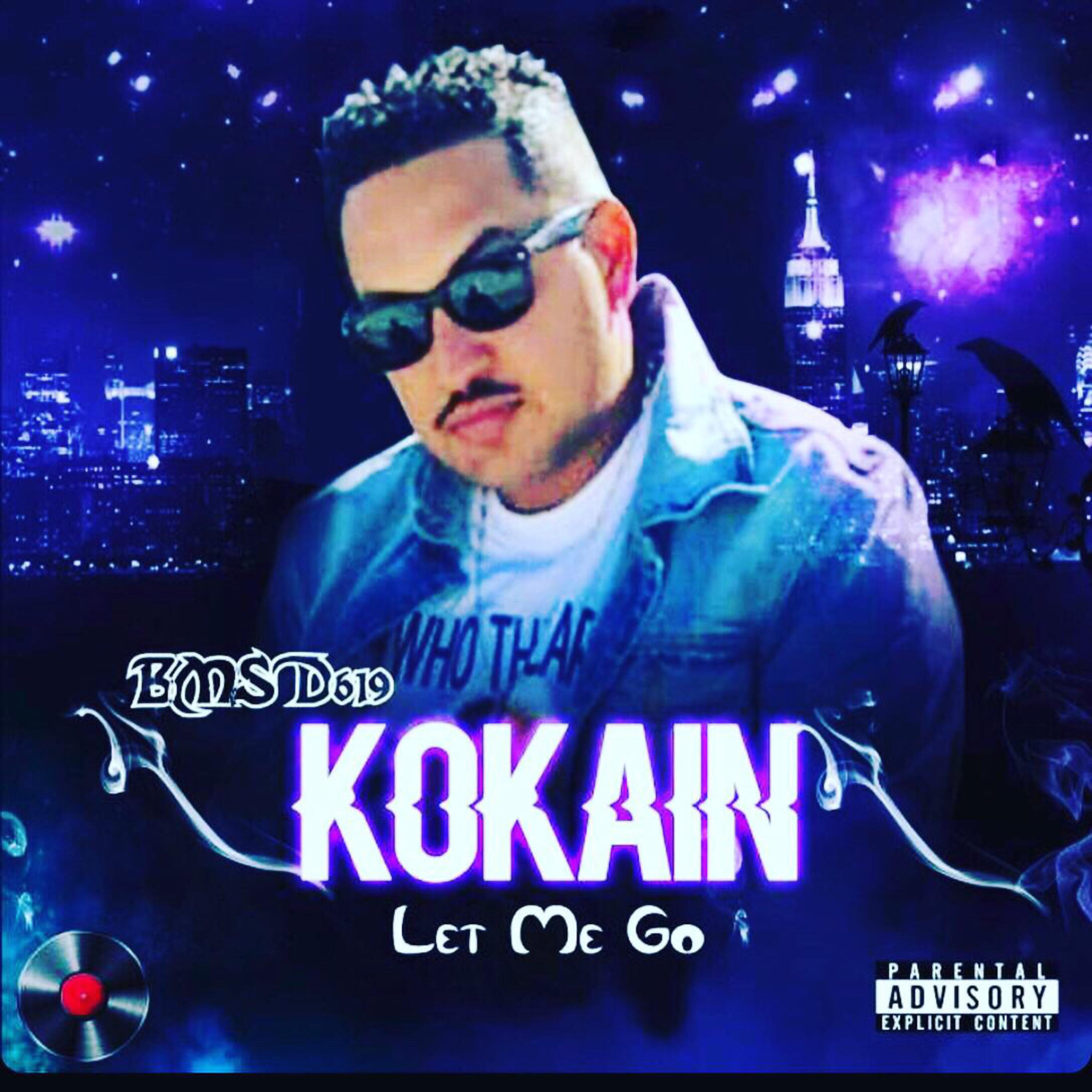 Kokain Let me Go artwork