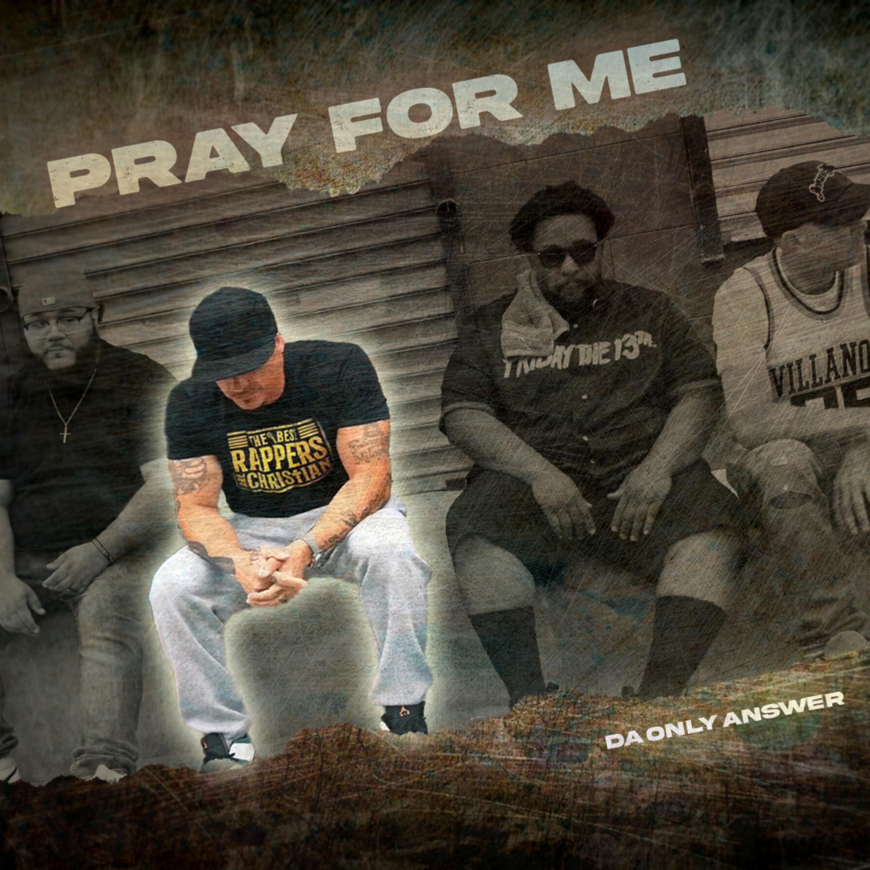Pray For Me artwork