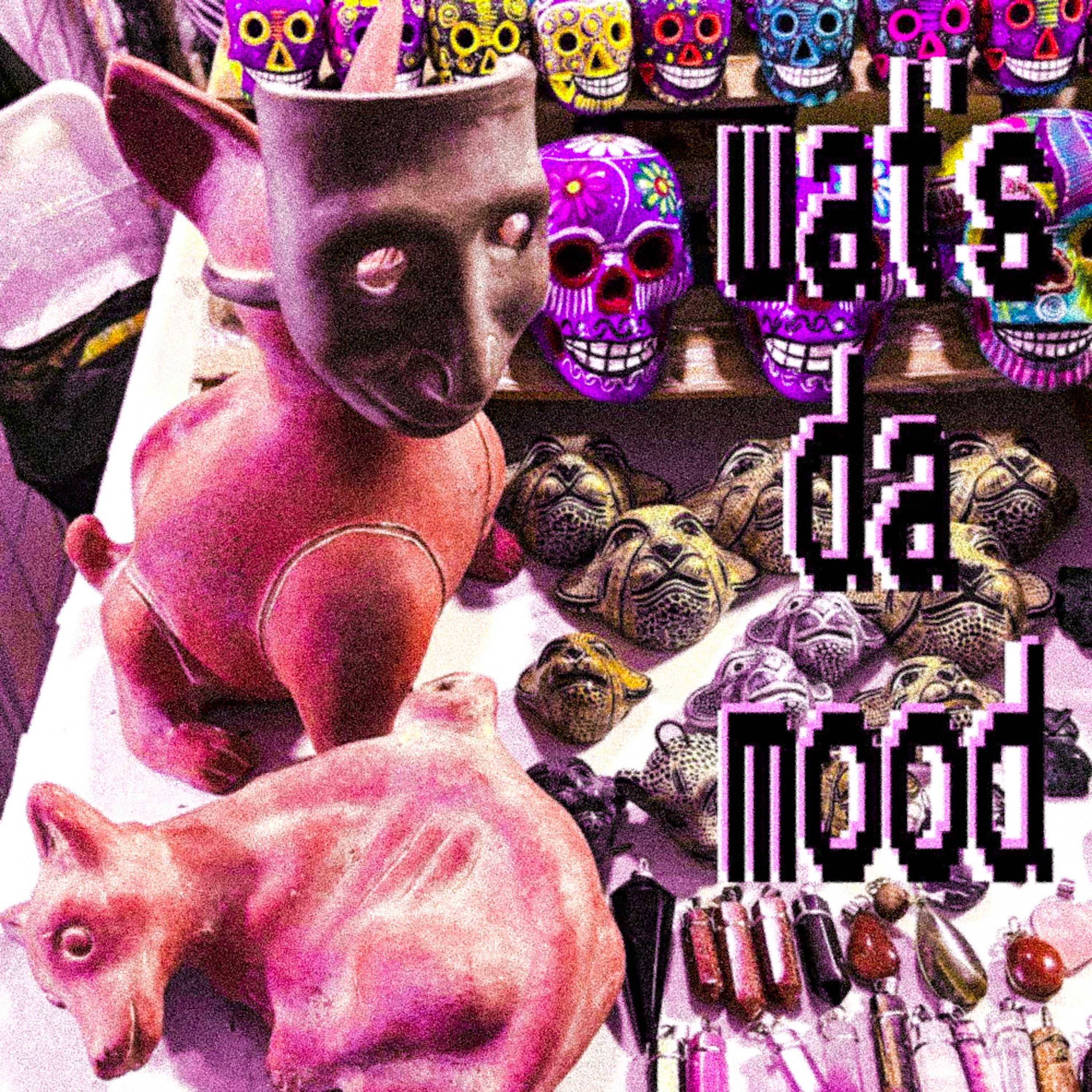 wat's da mood artwork
