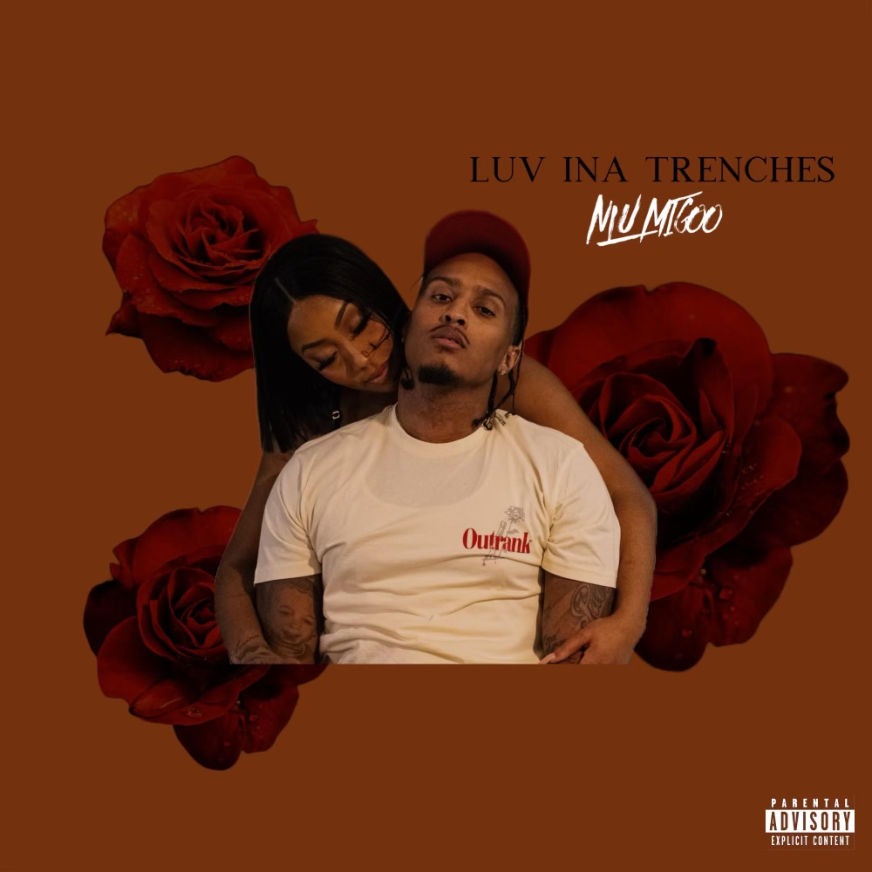 Luv Ina Trenches artwork