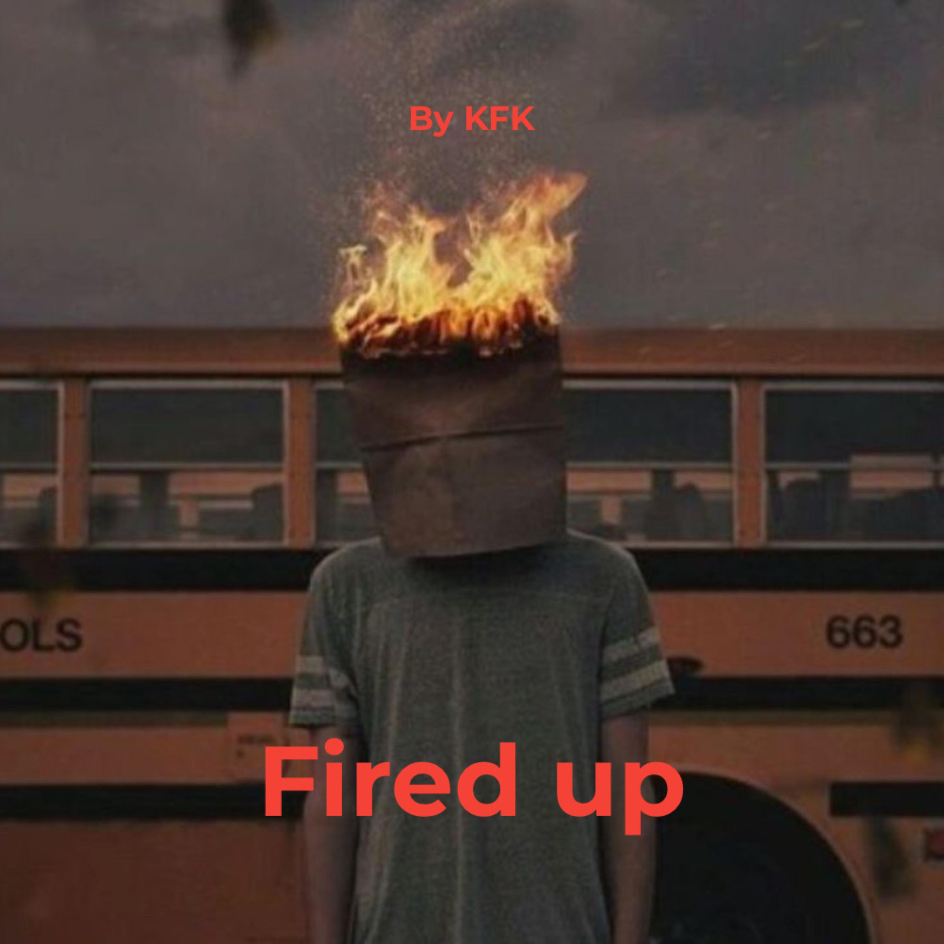 Fired Up artwork