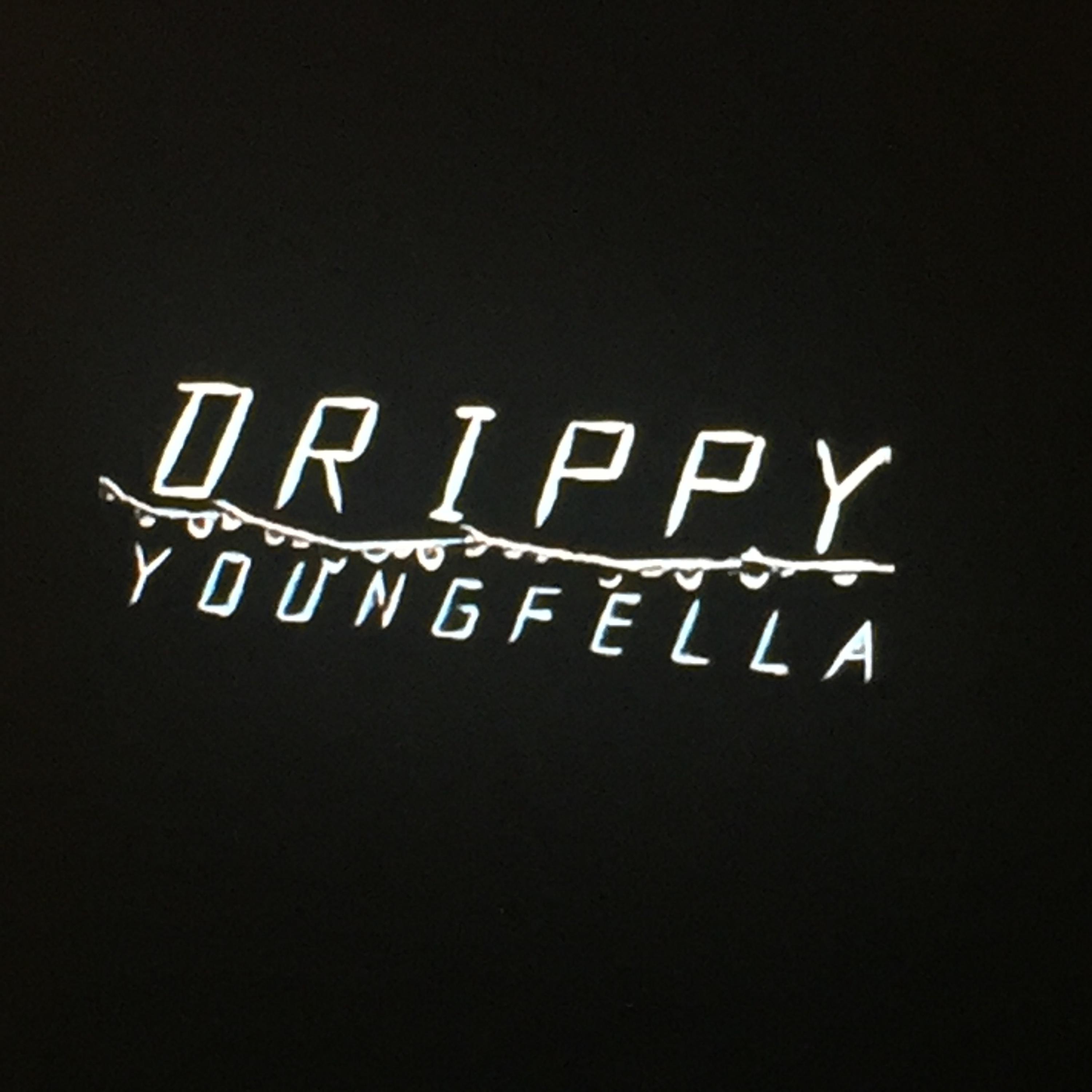 Drippy Young Fella artwork