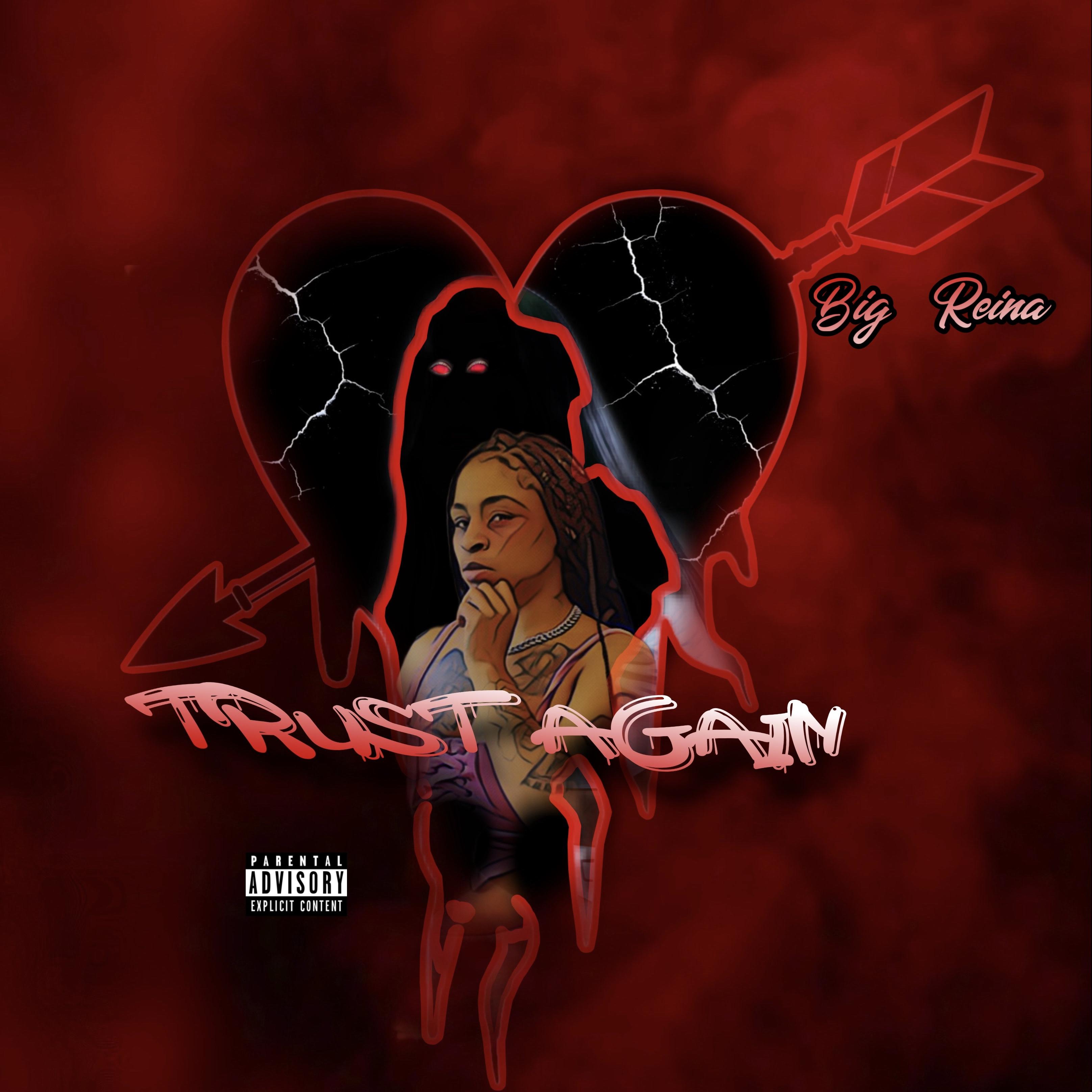 Trust Again by Big Reina cover art