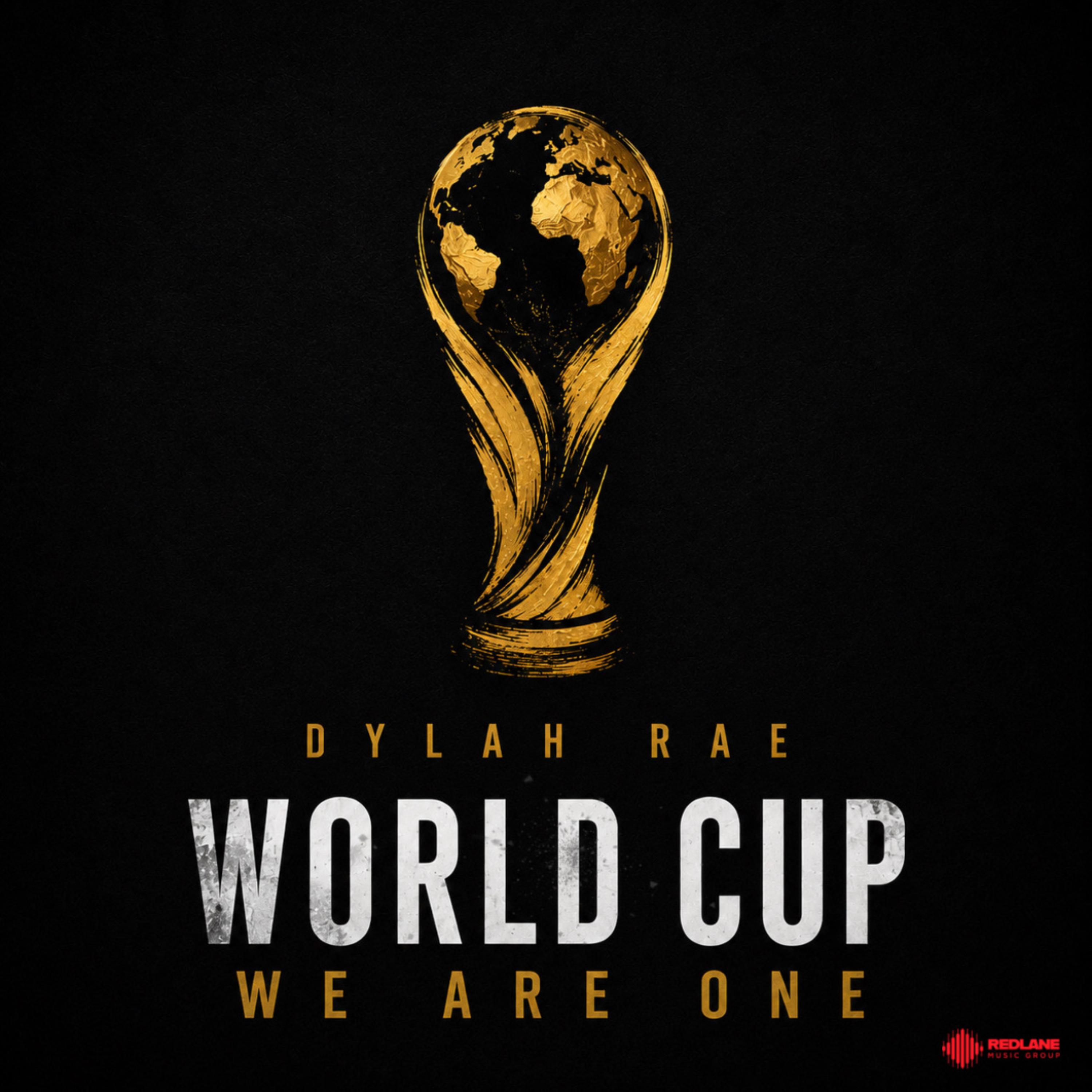 World Cup We Are one by Dylah Rae cover art