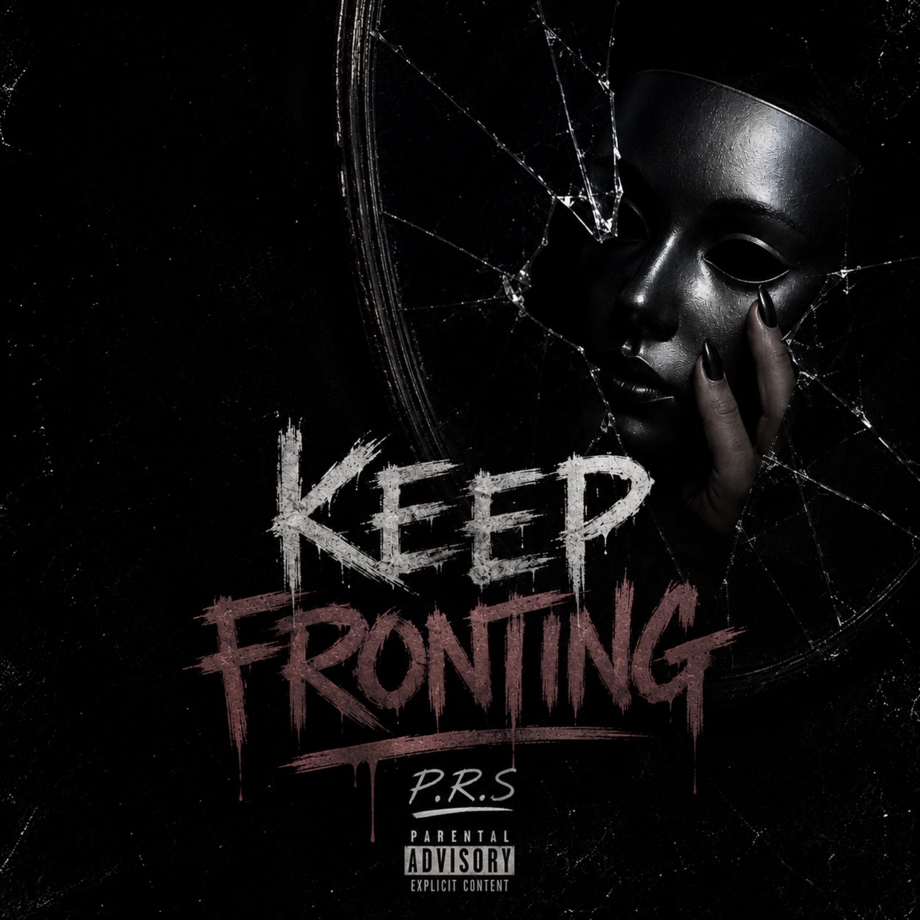 Keep Fronting by P.R.S cover art