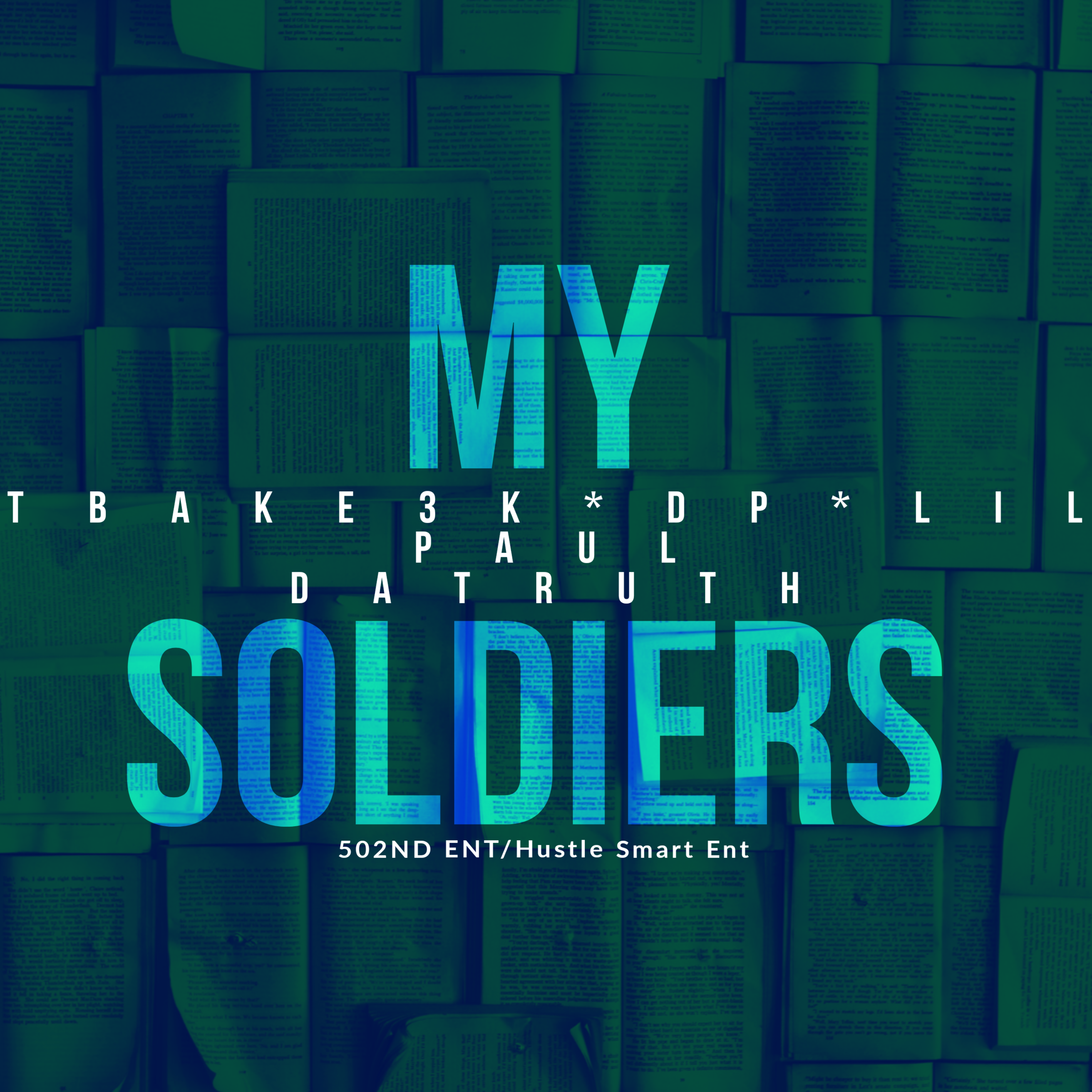 My Soldiers artwork