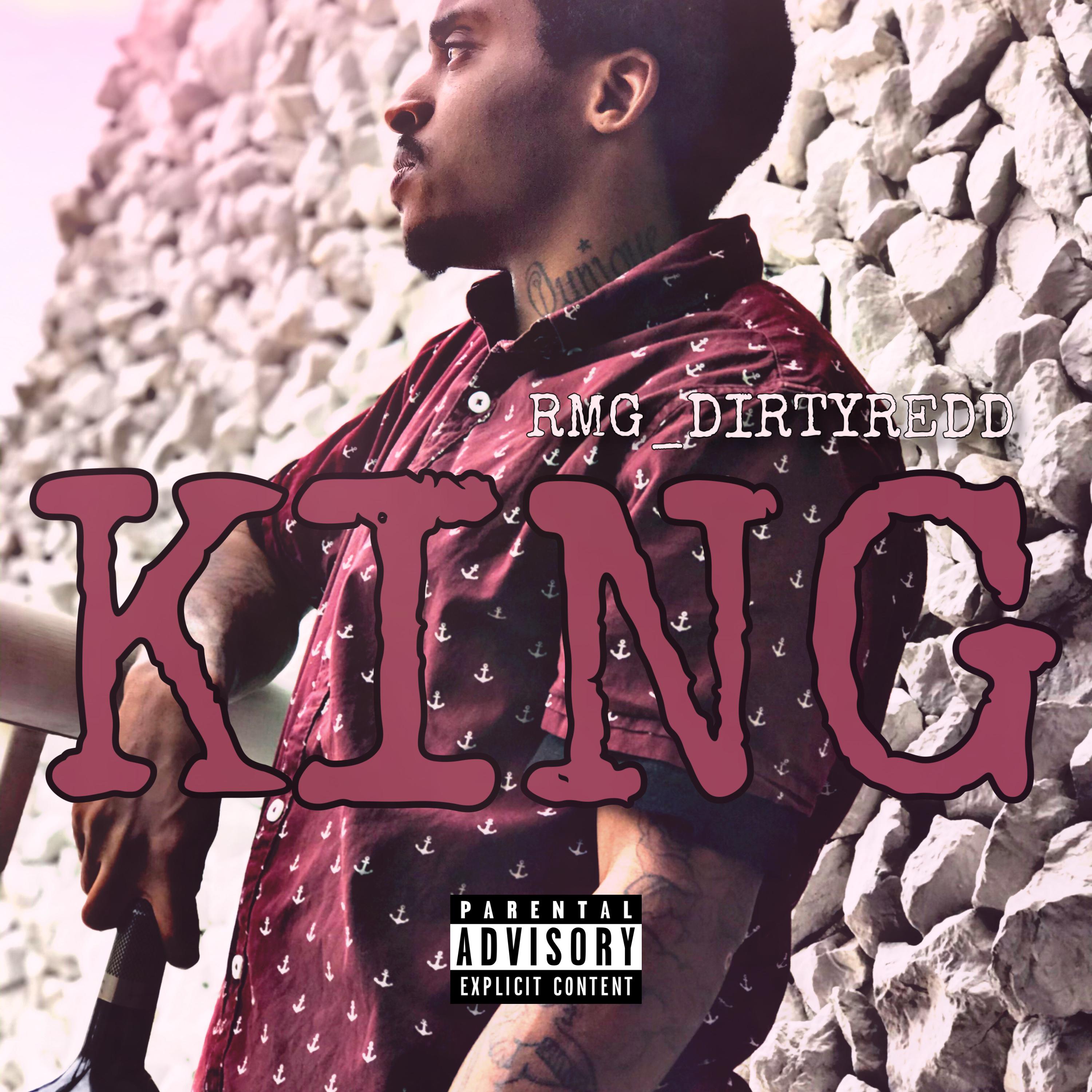 K!NG by RMG Dirty Redd cover art