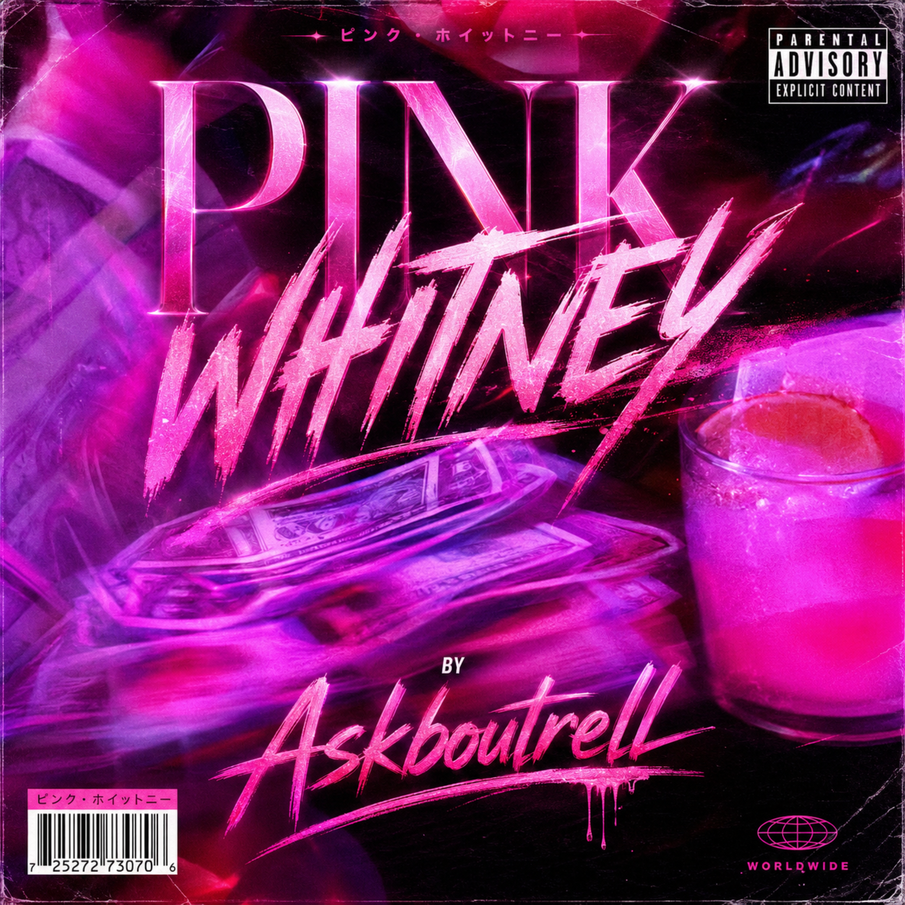PINK WHITNEY by Askboutrell cover art