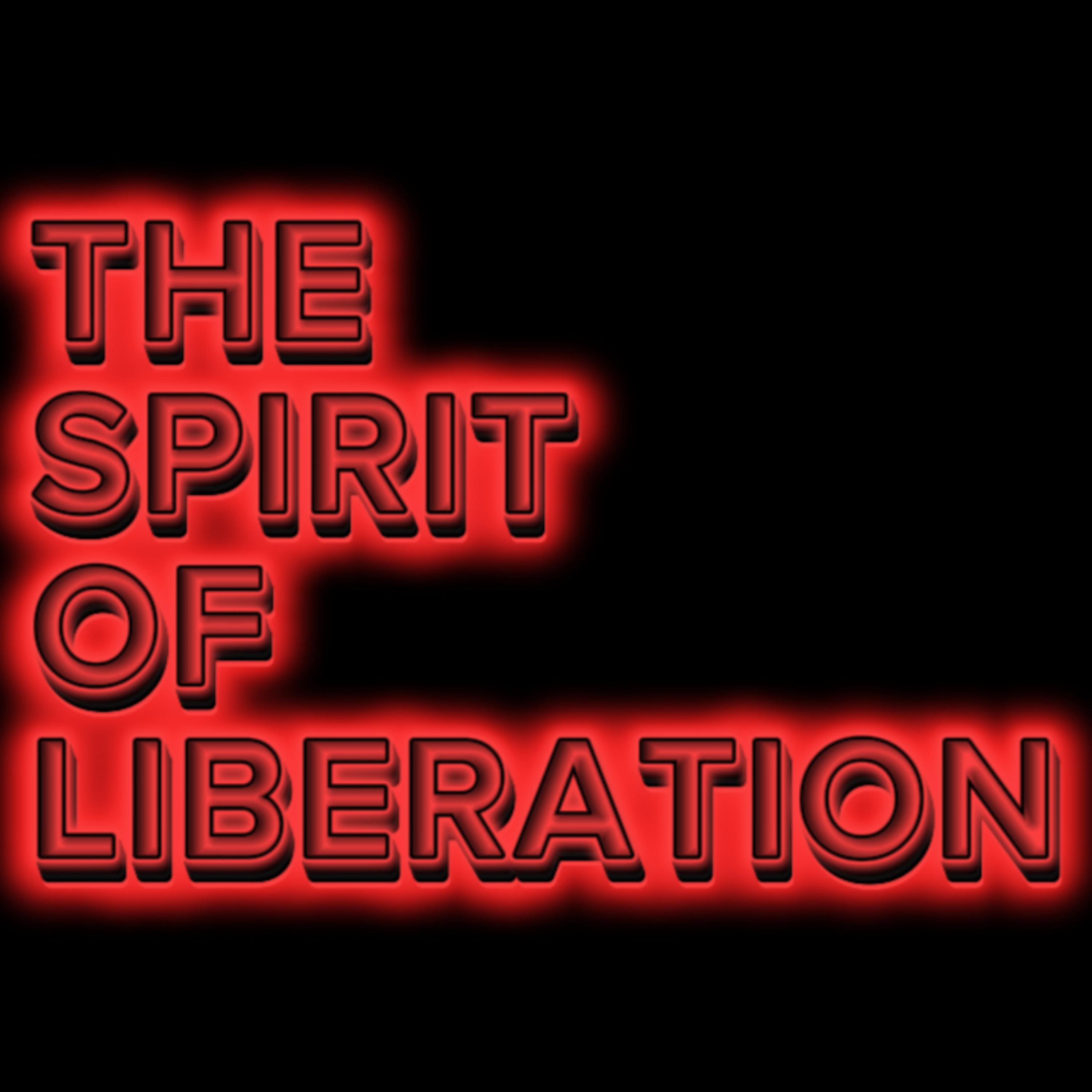 THE SPIRIT OF LIBERATION artwork