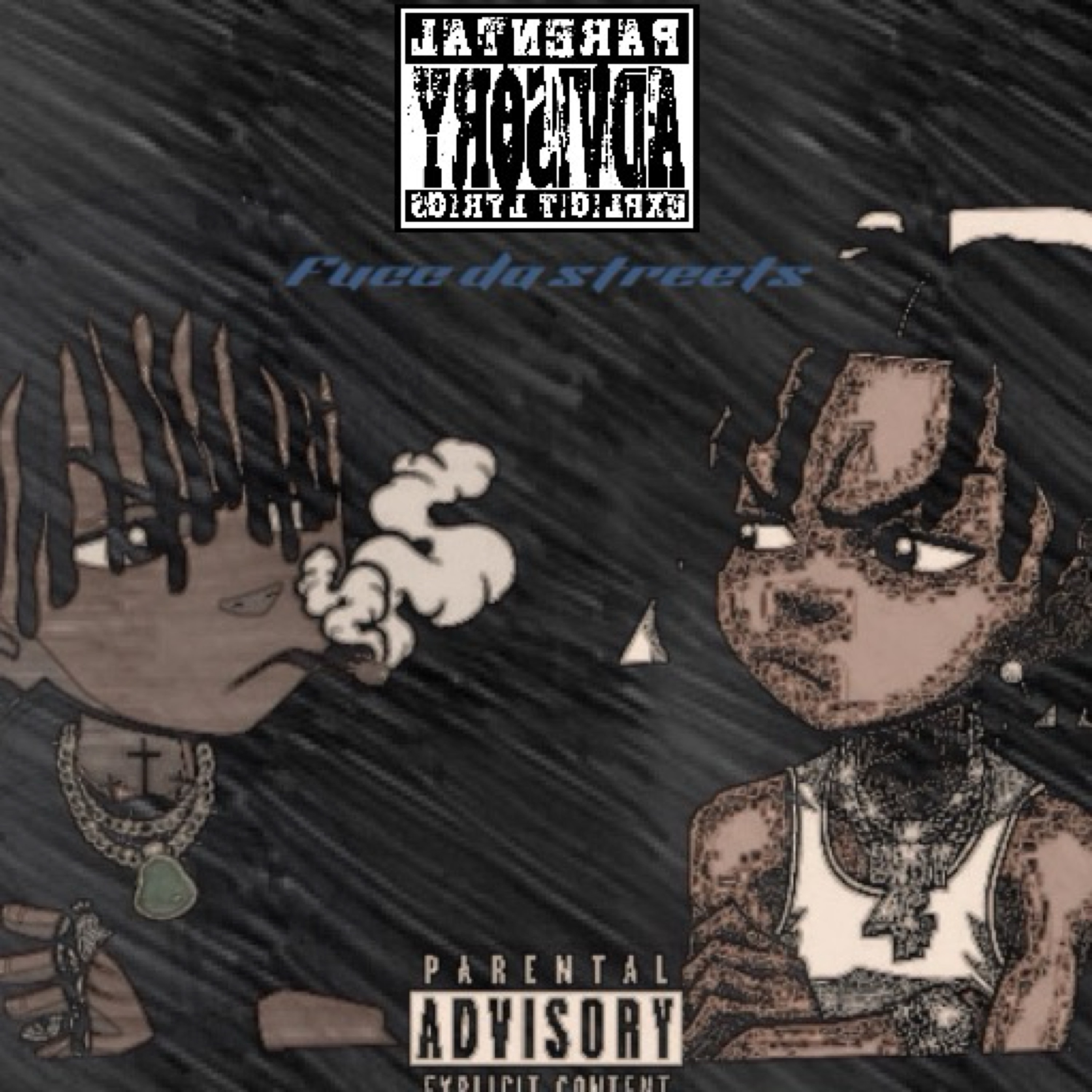 Fucc Da Streets artwork