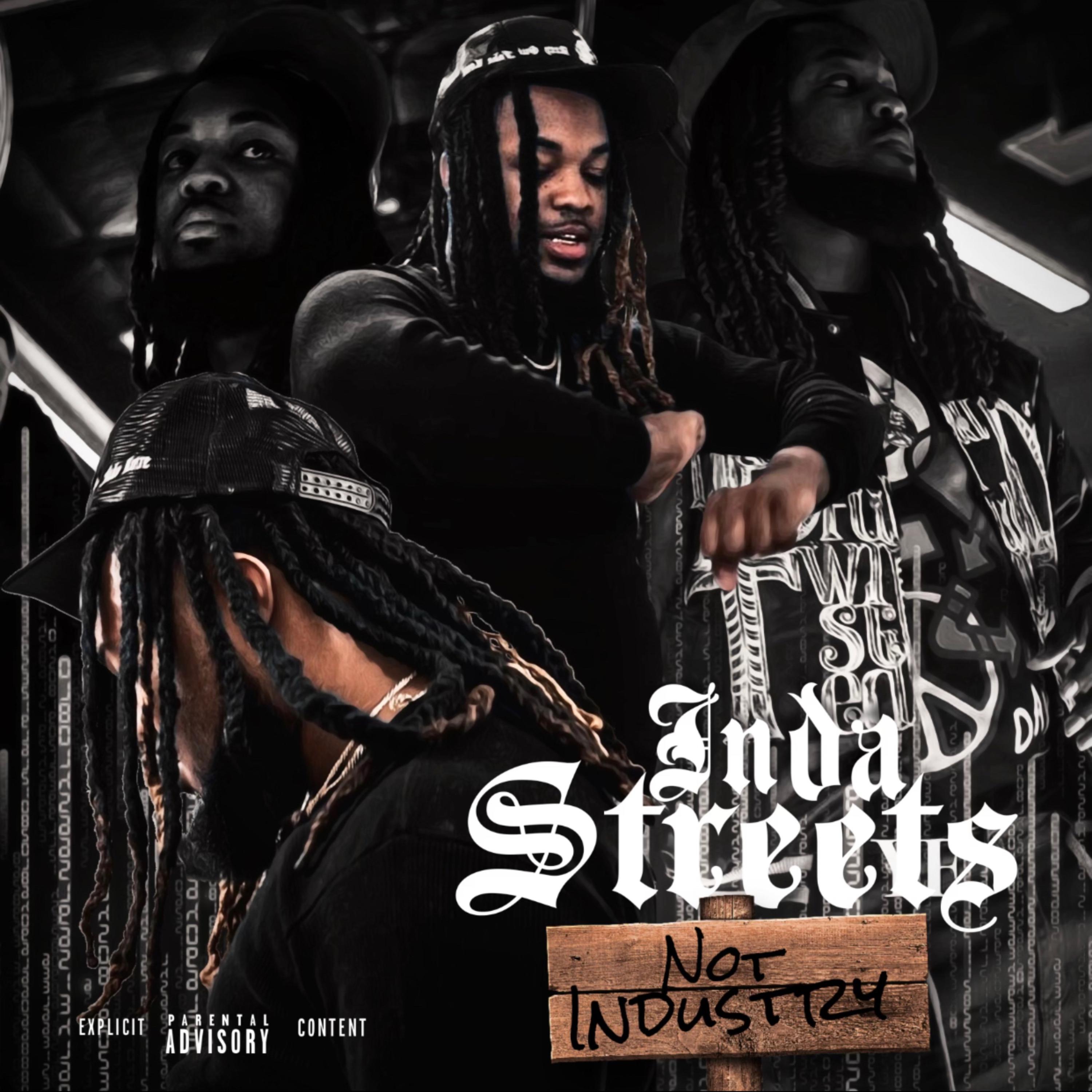 InDaStreets Not INDUSTRY artwork