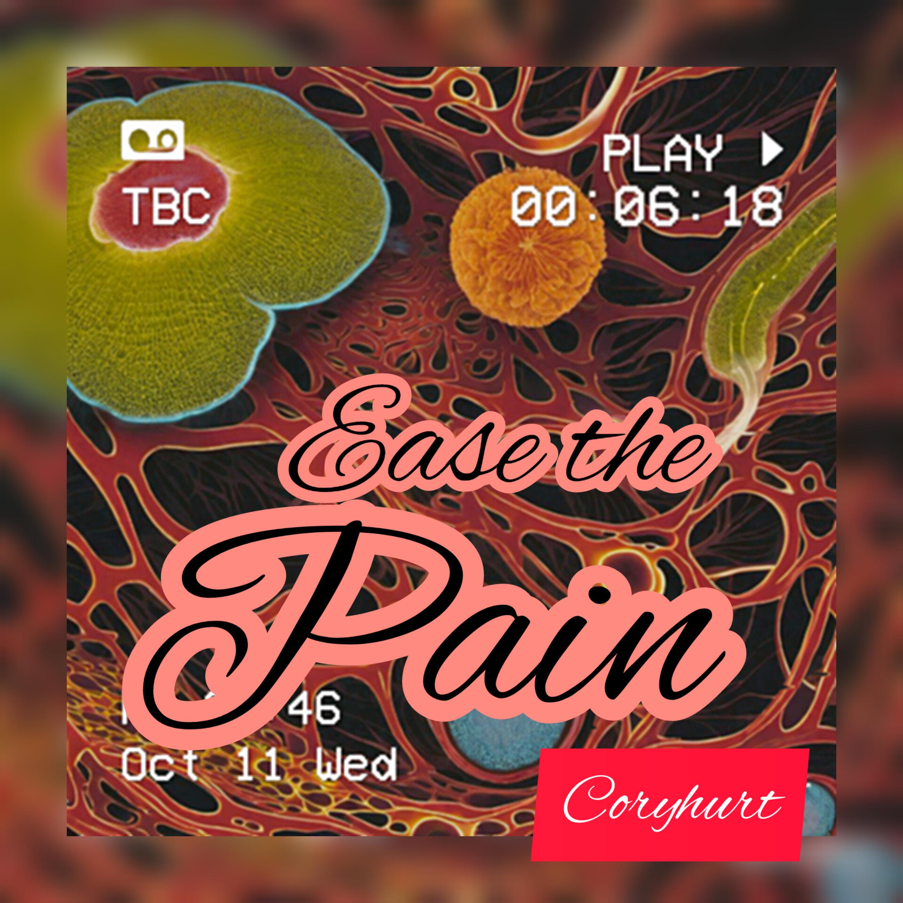Ease The Pain artwork