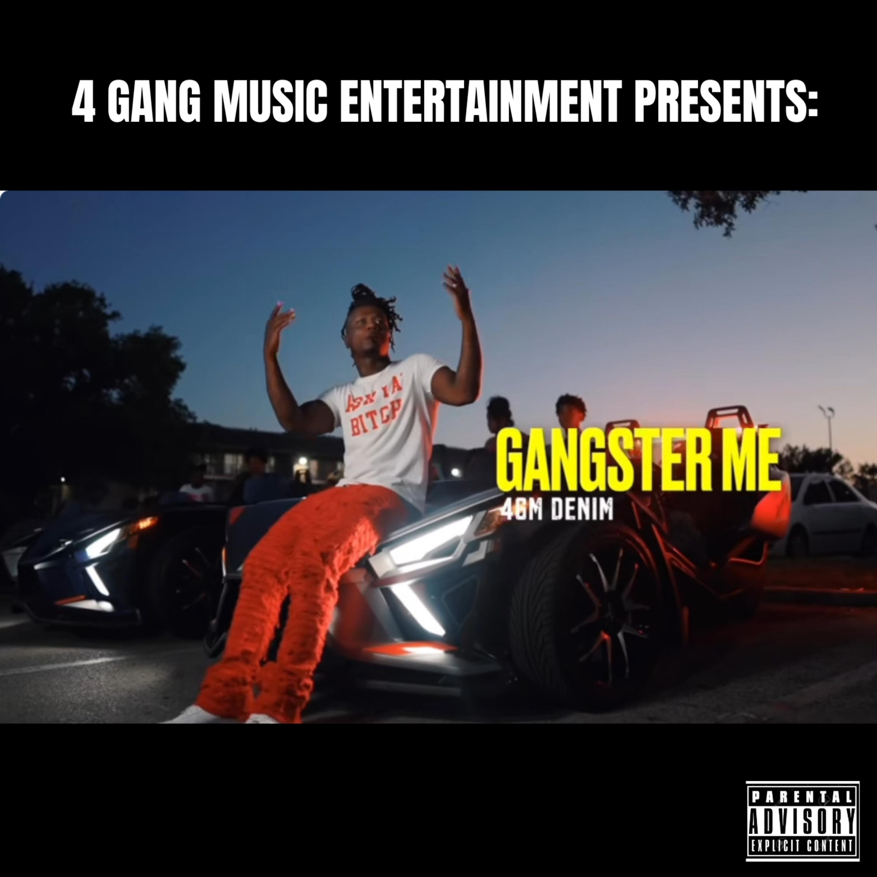 Gangster Me by 4GM Denim cover art