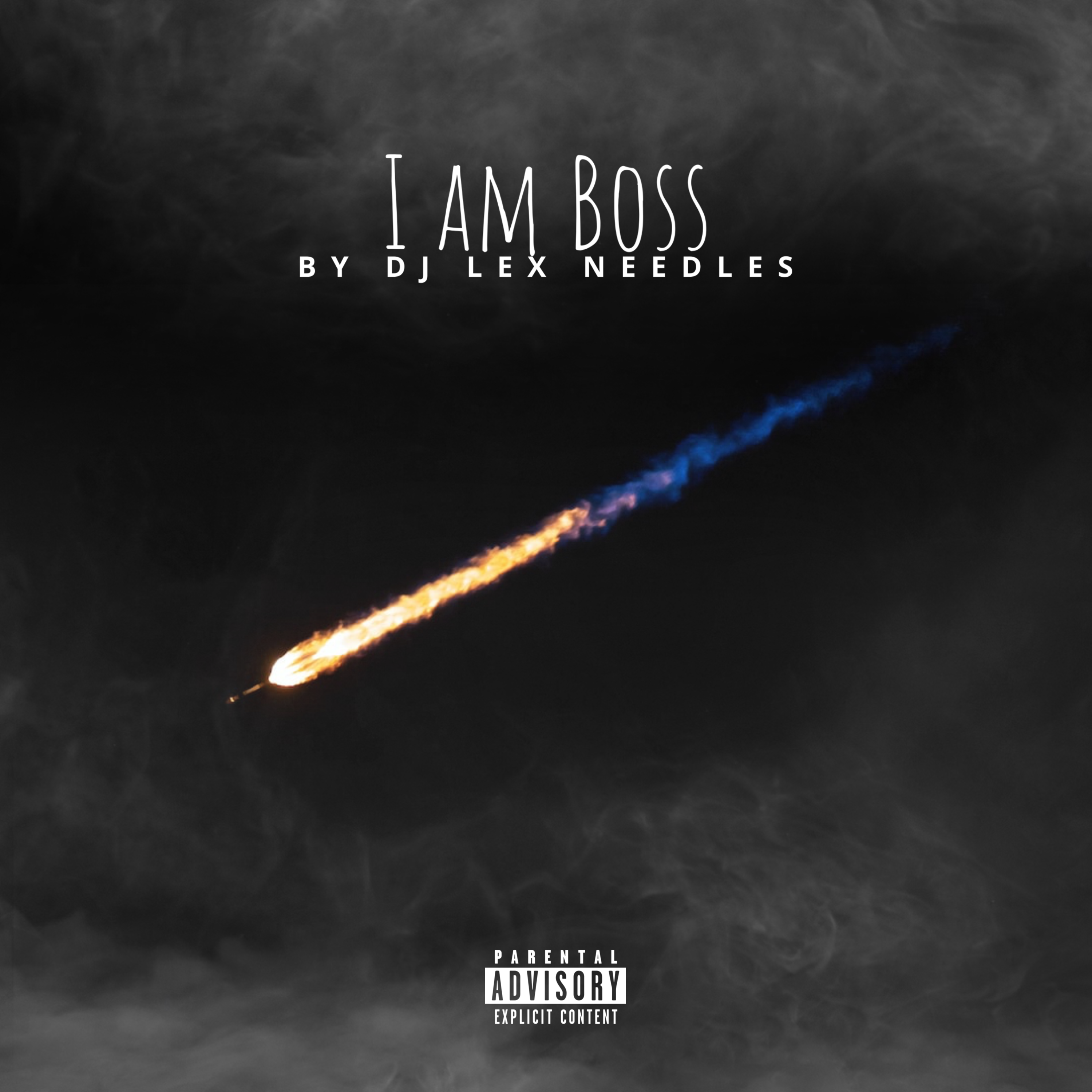 I am Boss by DJ Lex Needles cover art