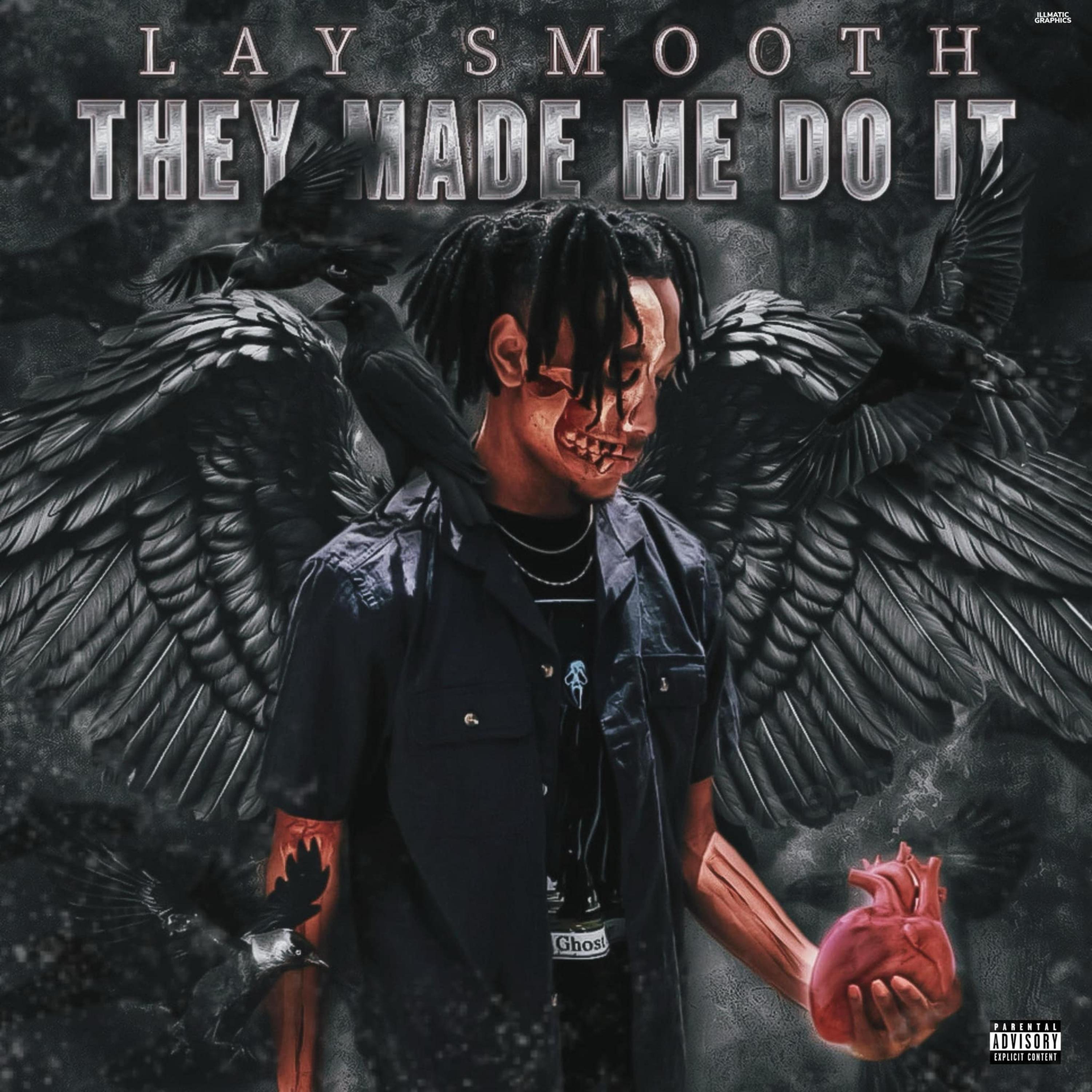 They Made Me Do It by Lay Smooth cover art
