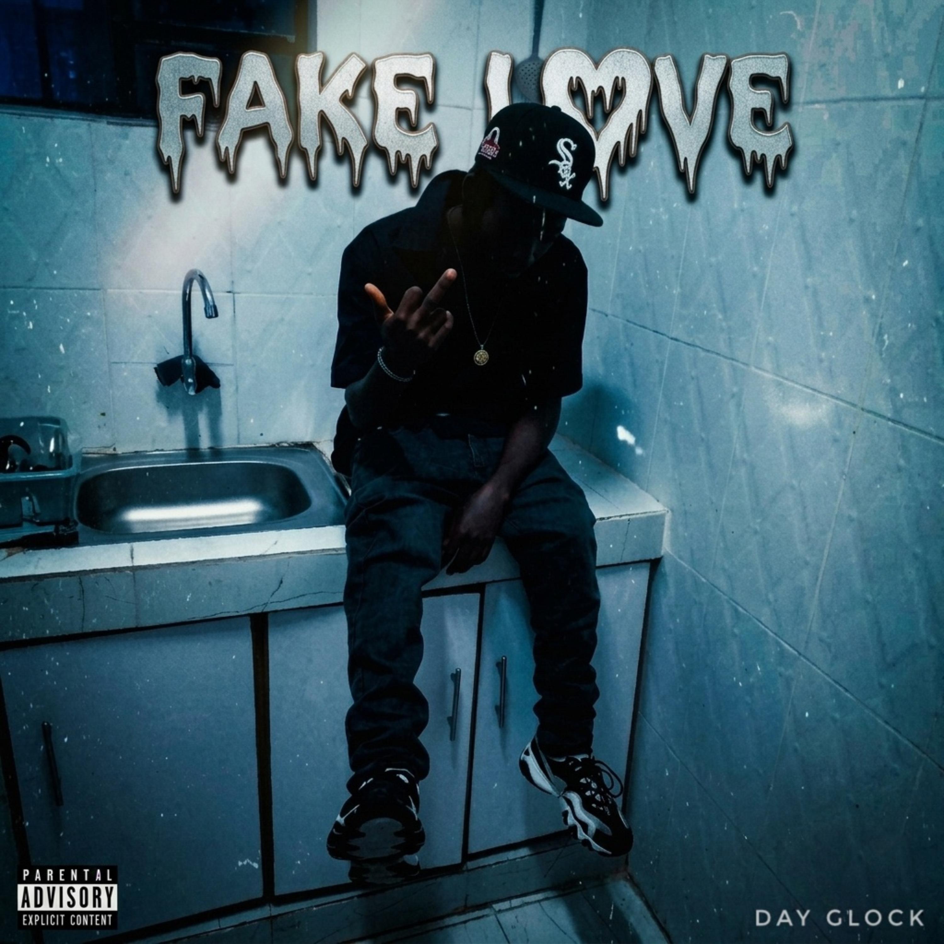 Fake Love by Day Glock cover art