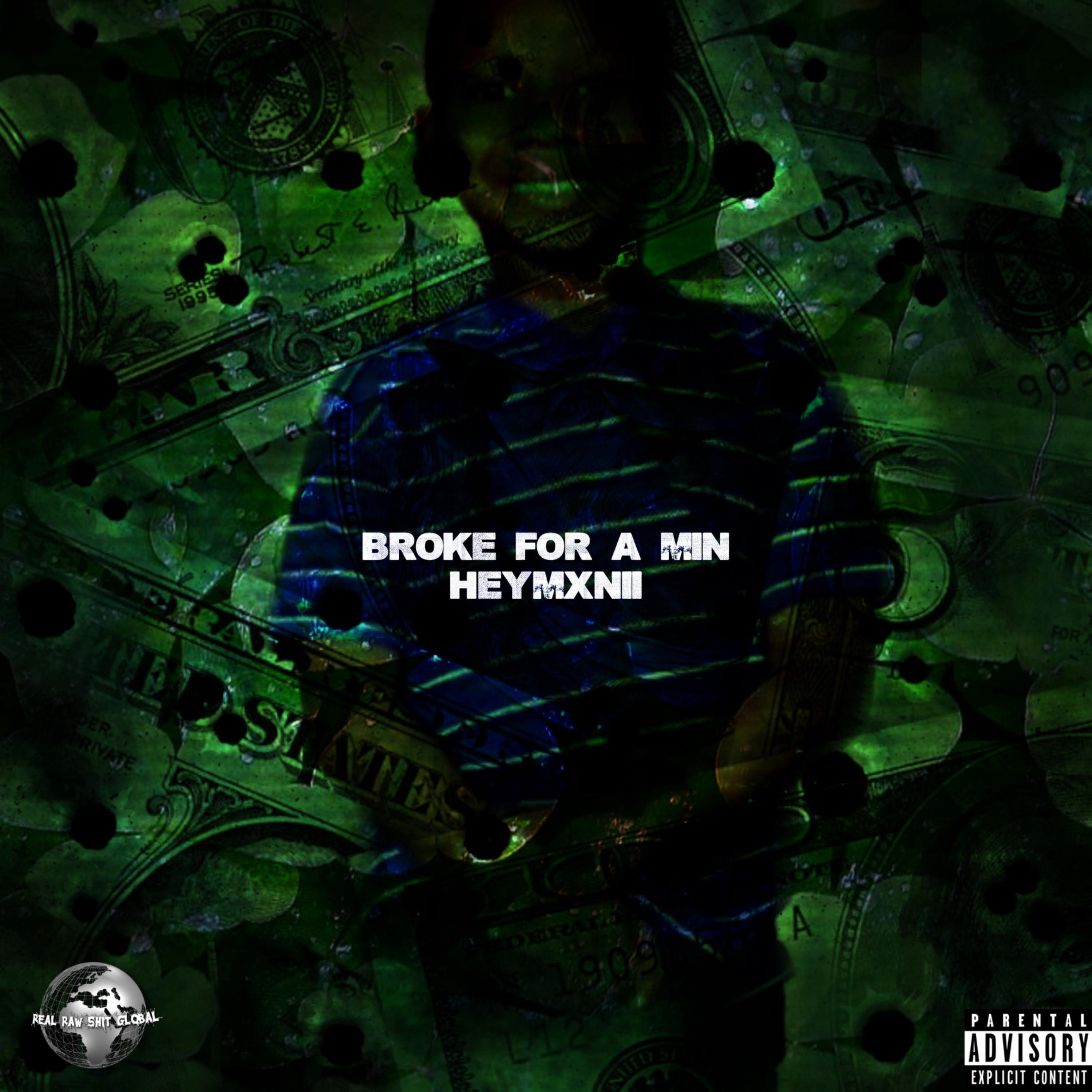 BROKE FOR A MIN artwork