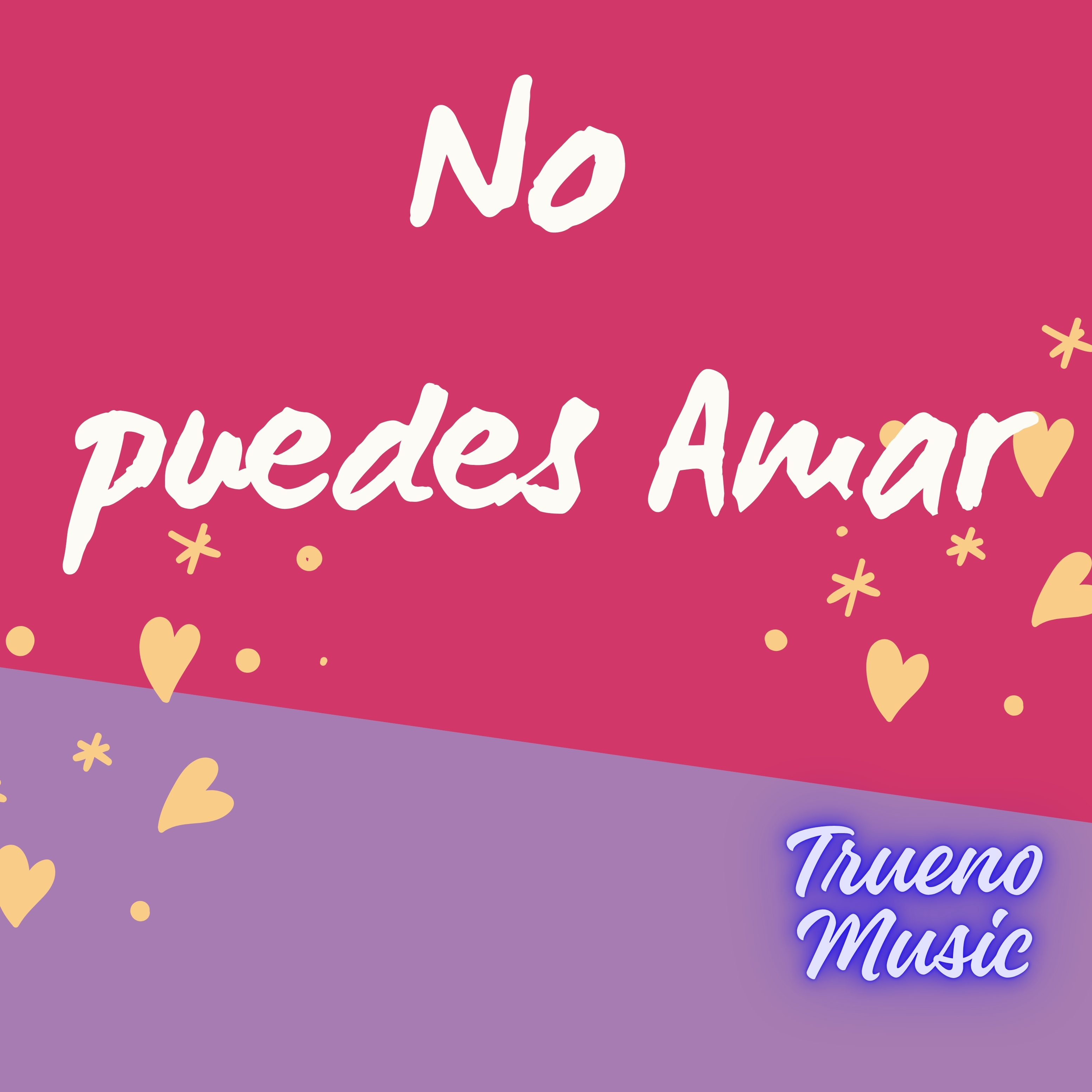 No puedes Amar artwork