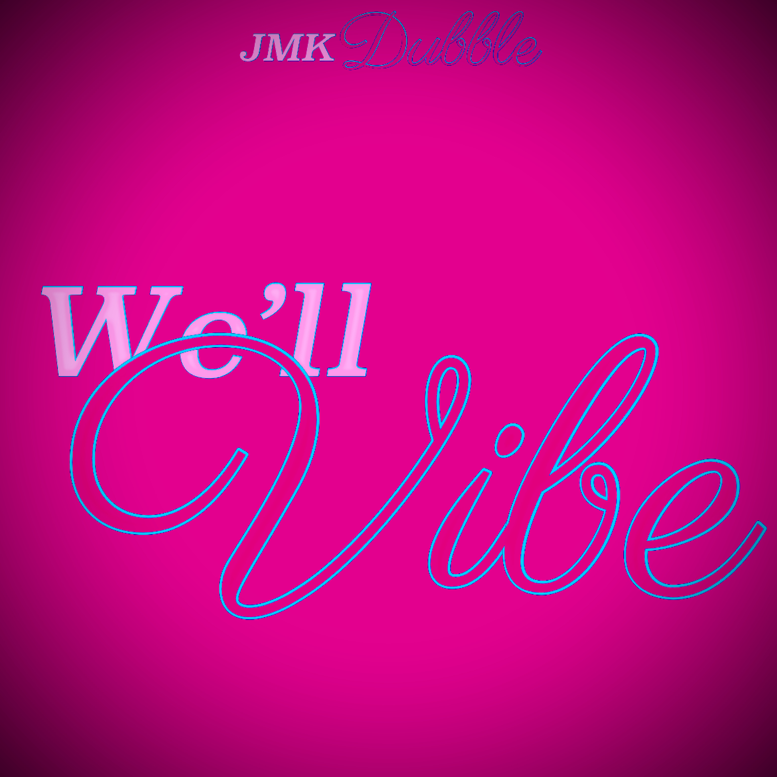 We'll Vibe artwork