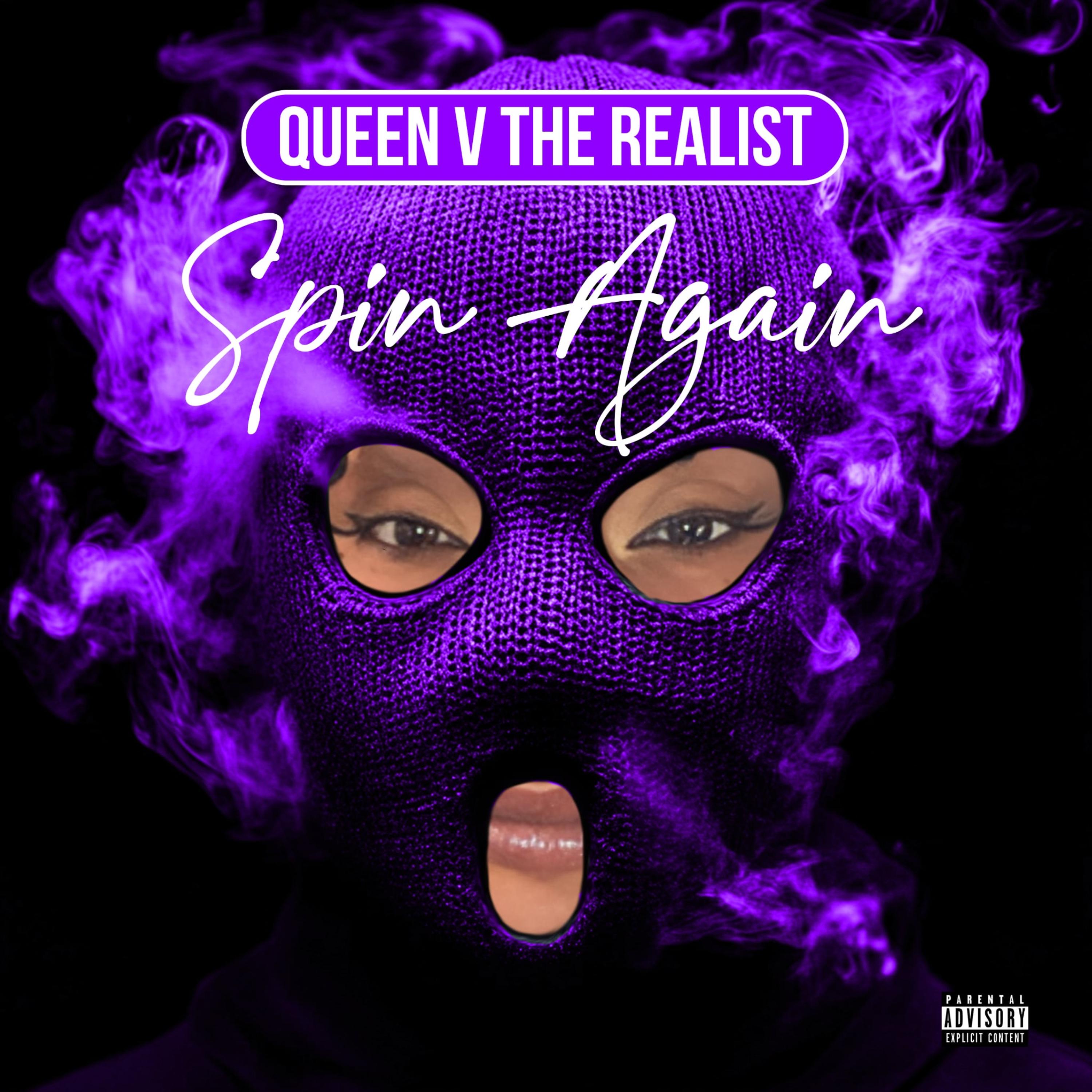 Spin Again by Queen V the Realist cover art