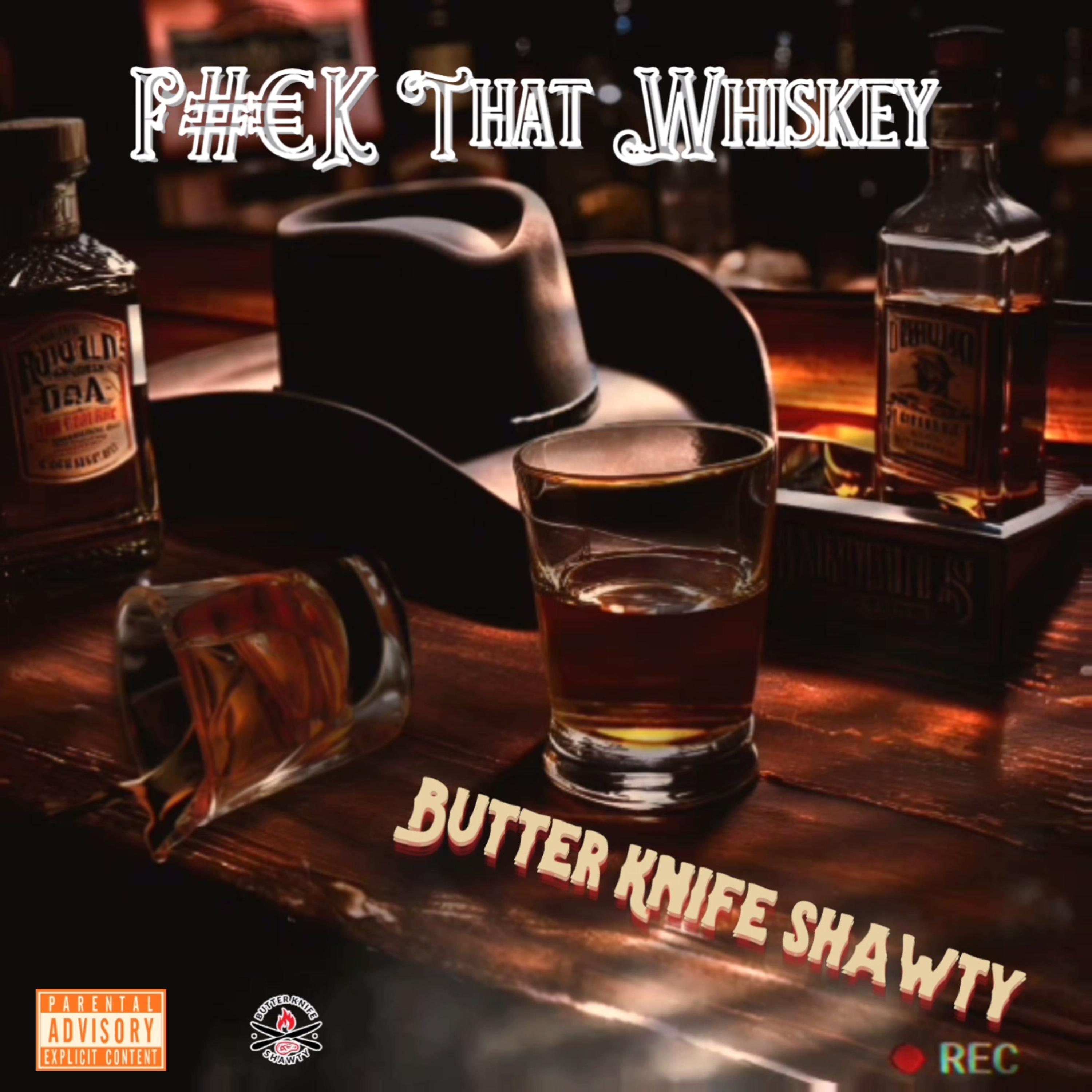 F#€K That Whiskey (Remix) artwork