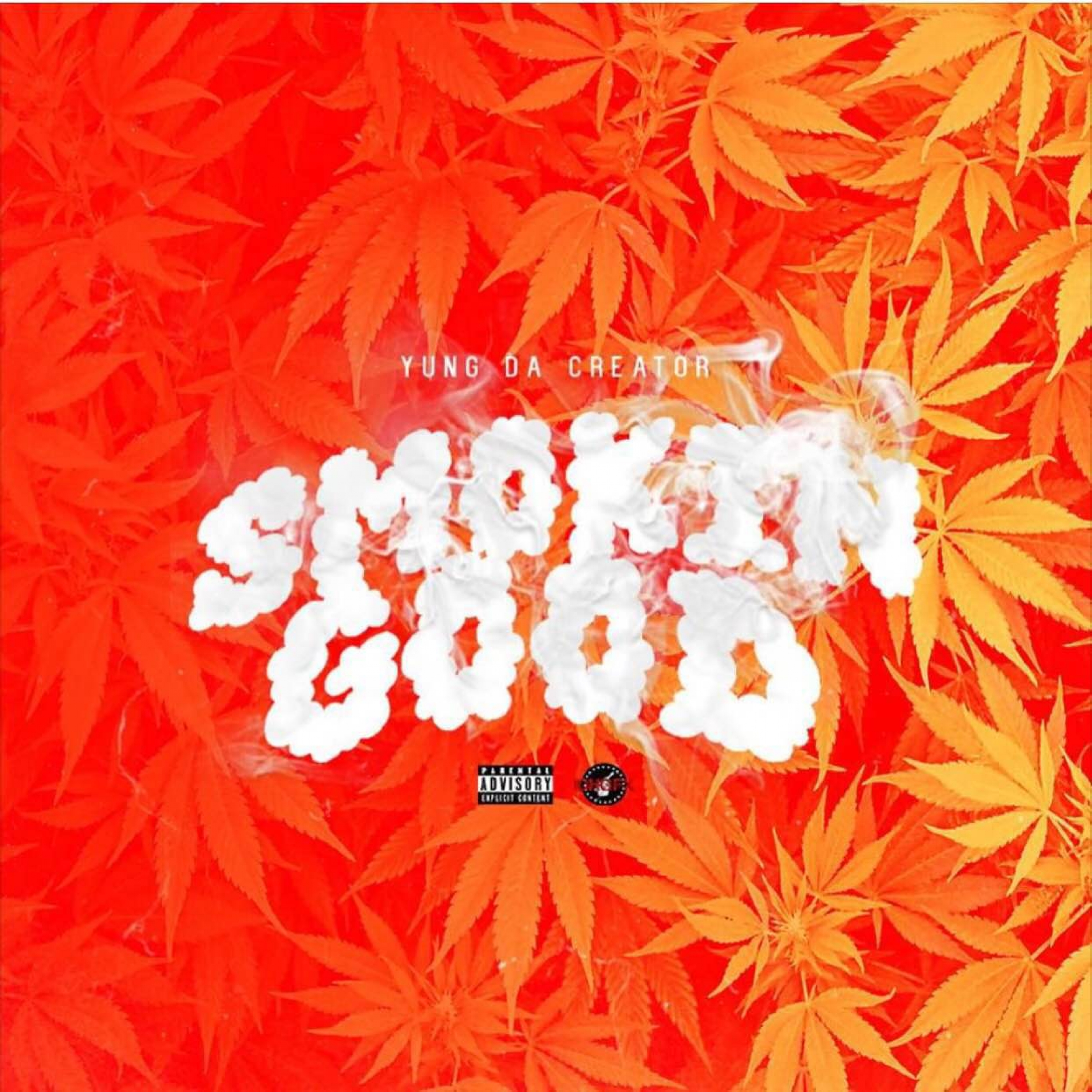 Smokin Good artwork