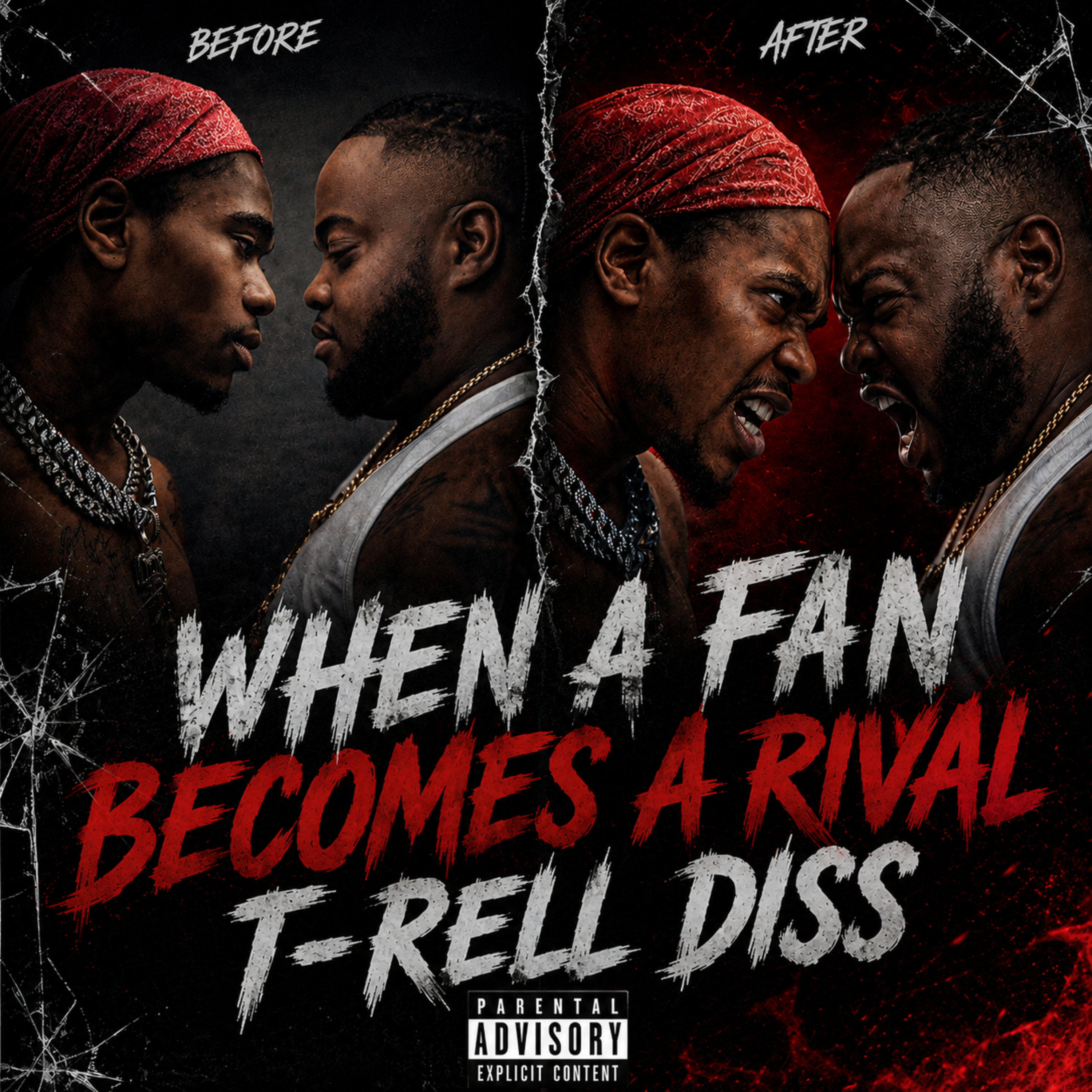 When A Fan Becomes A Rival T-Rell Diss by Danger savage cover art