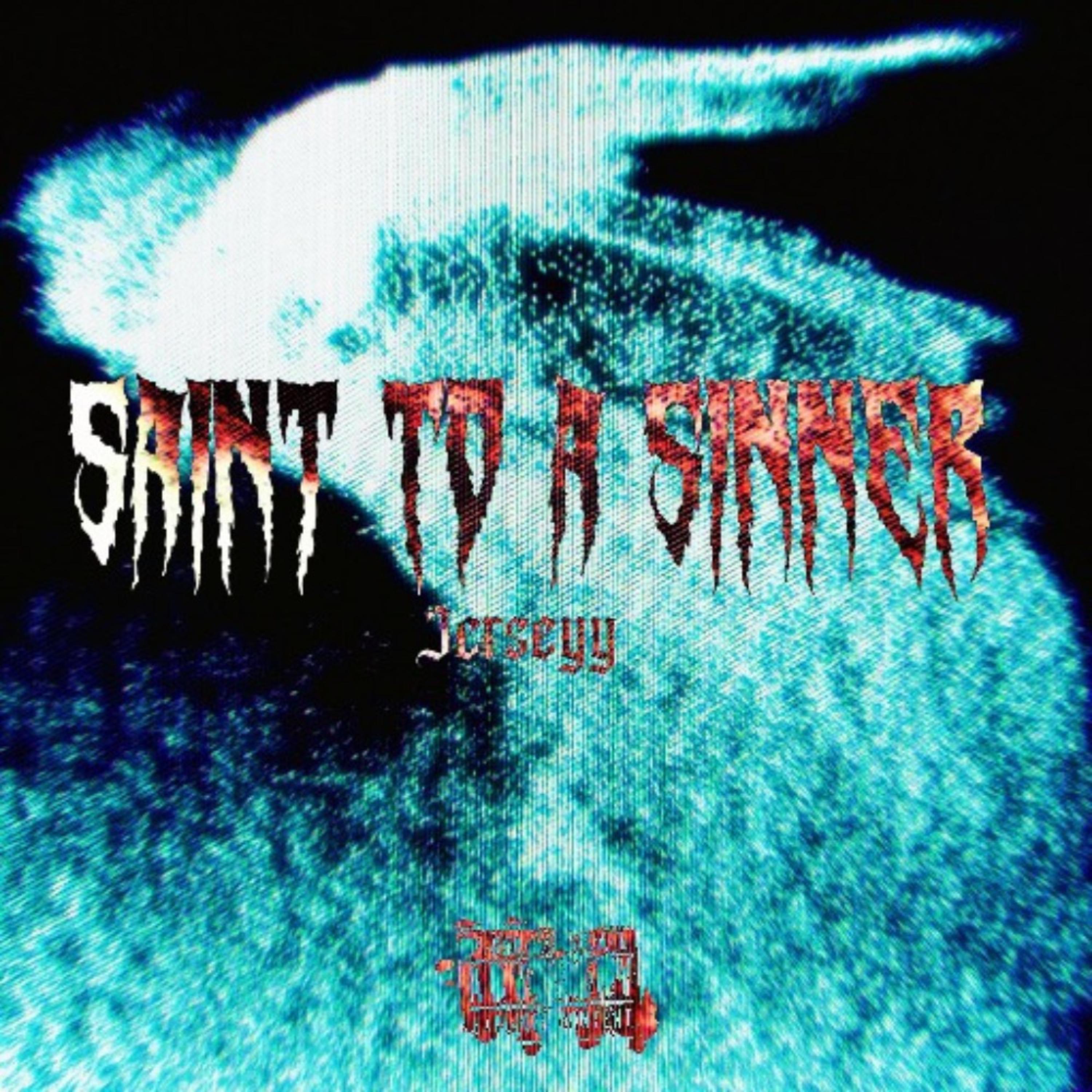 Saint To A Sinner artwork