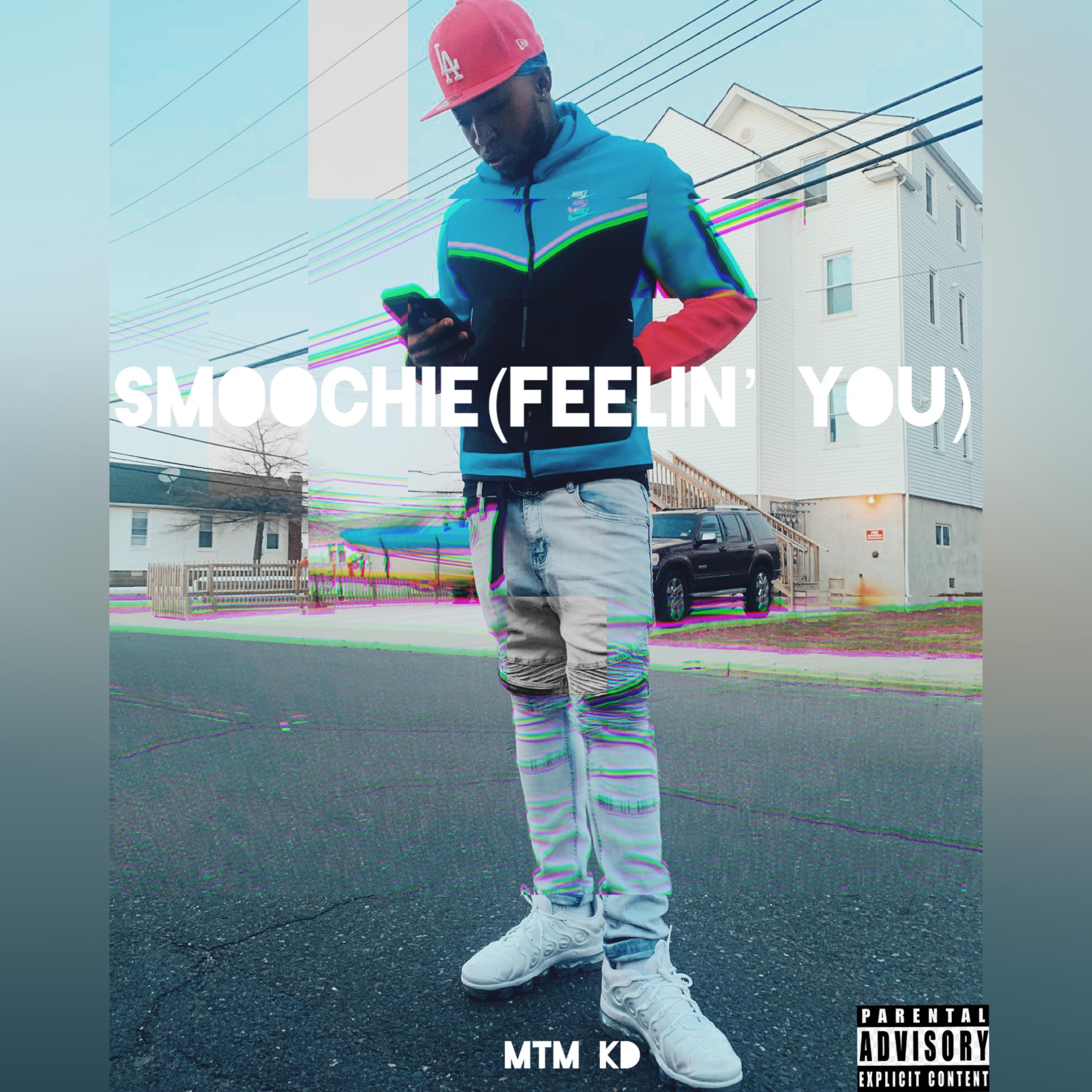 Smoochie (Feeling’ You) artwork
