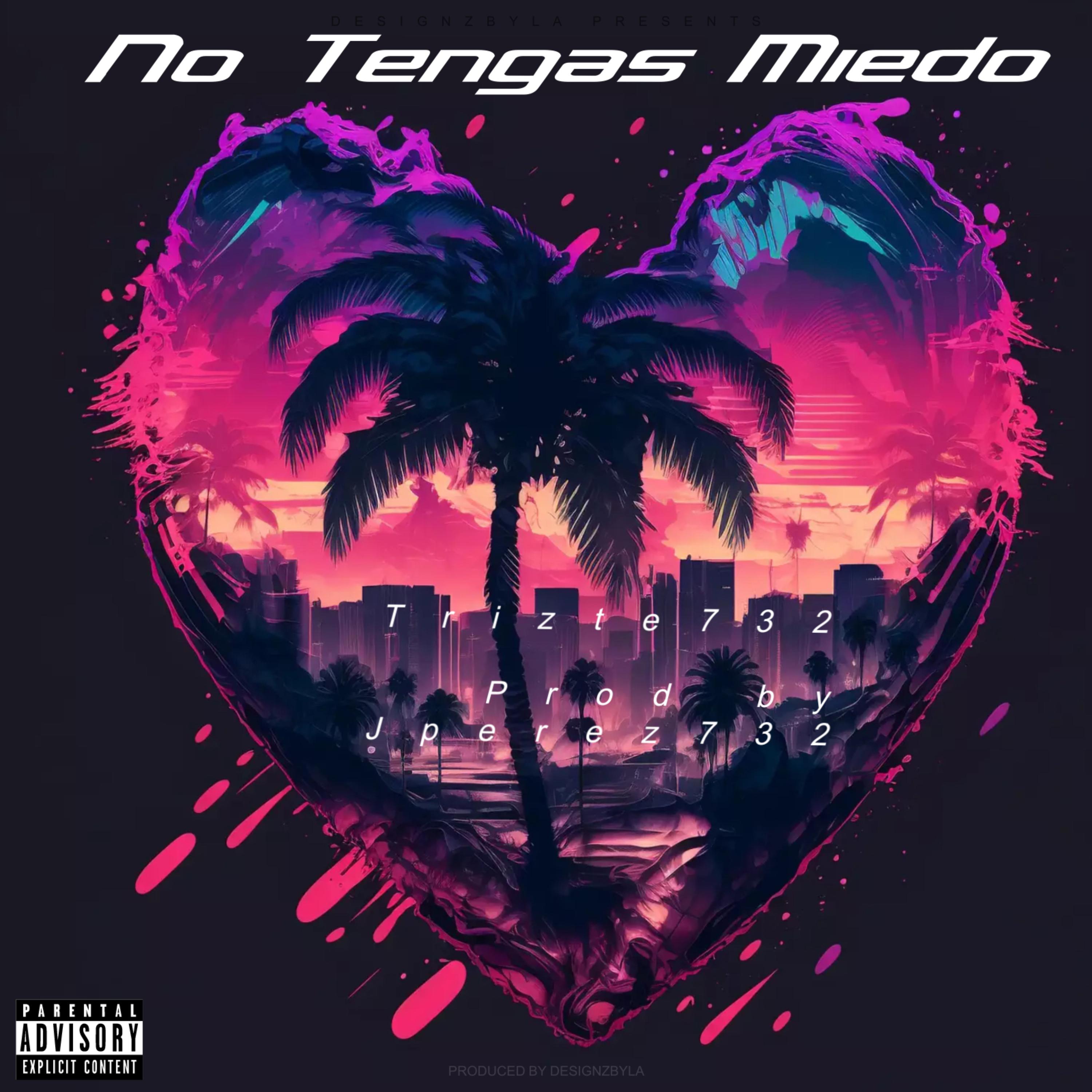 No Tengas Miedo by Trizte732 cover art