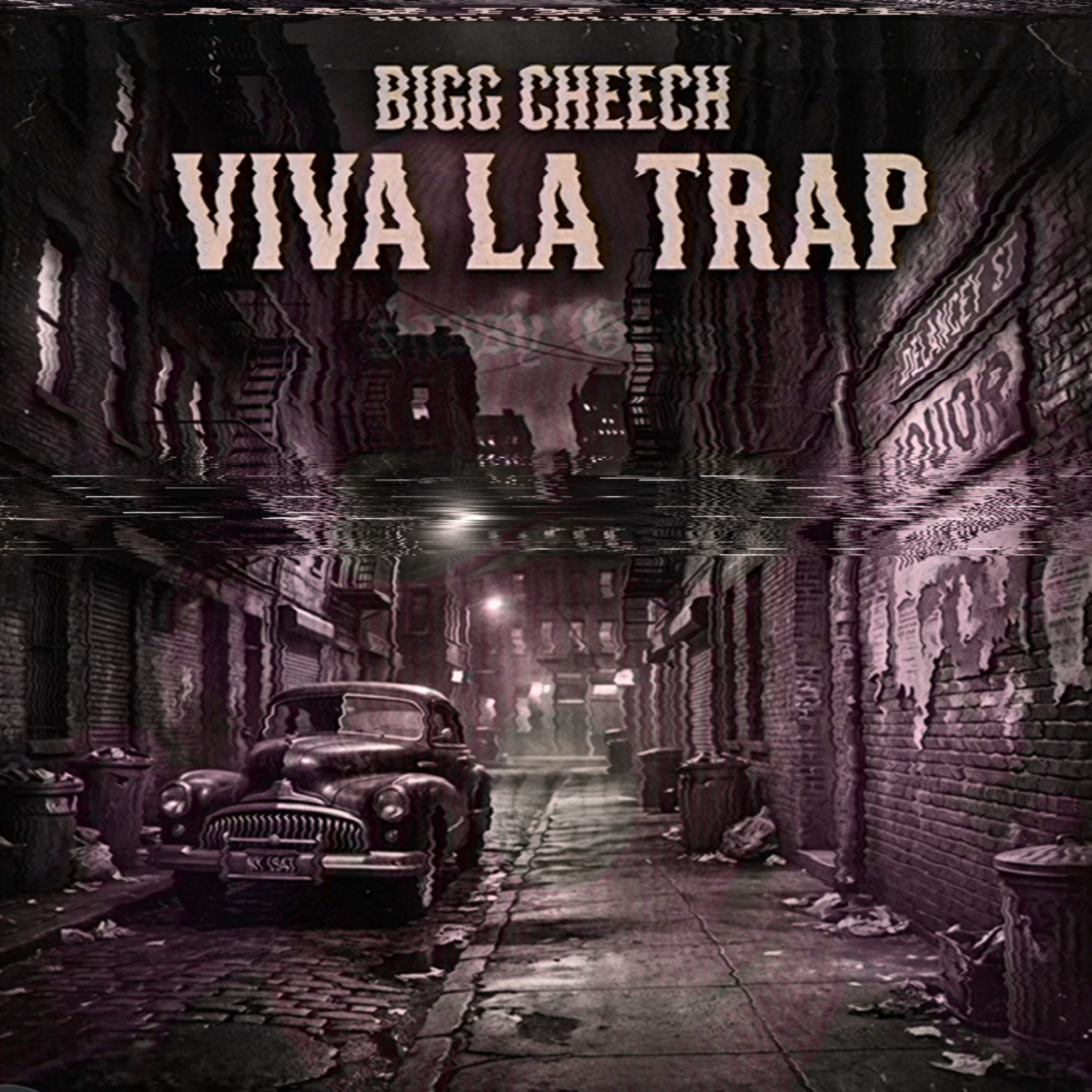 Viva La Trap by Bigg Cheech cover art