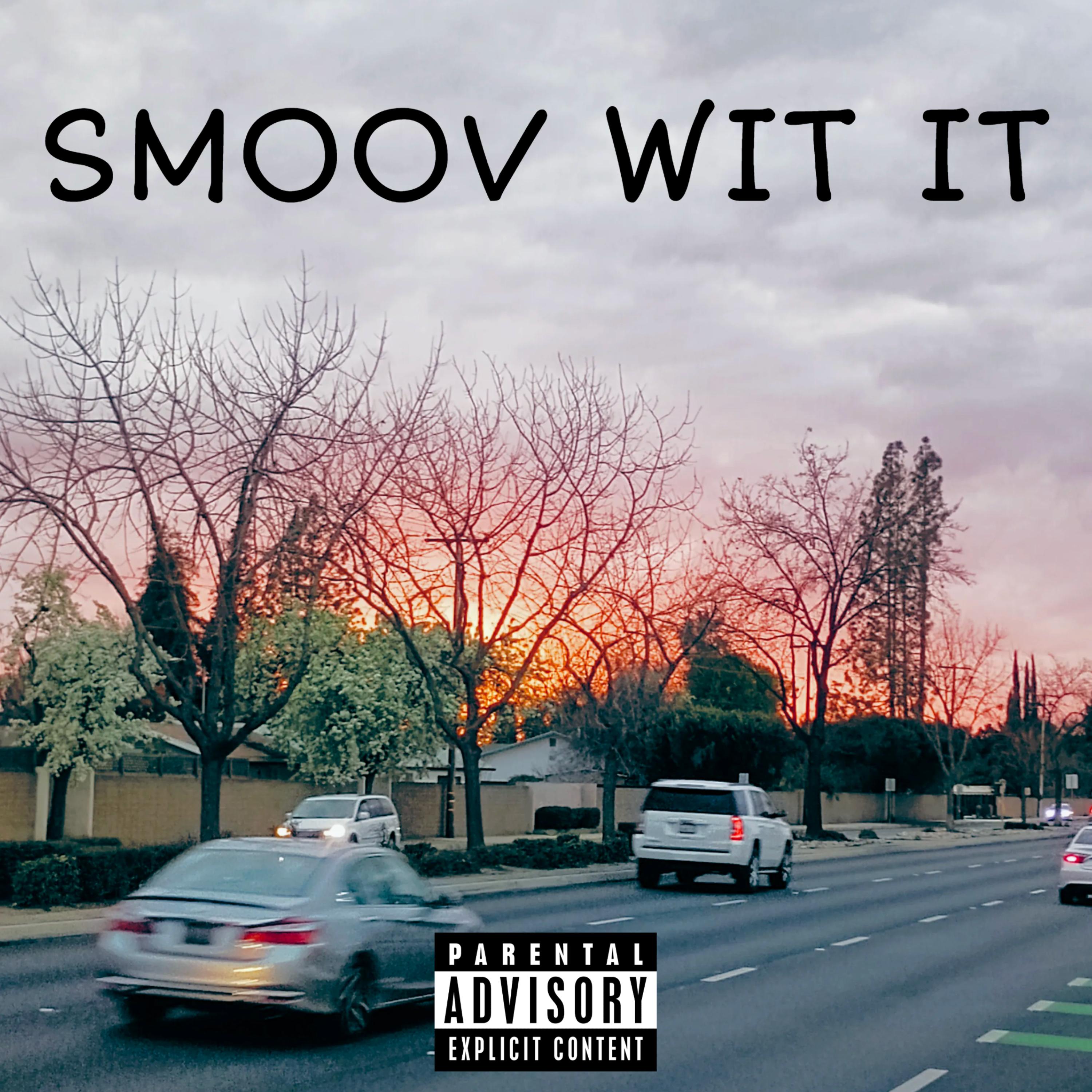SMOOV WIT IT artwork