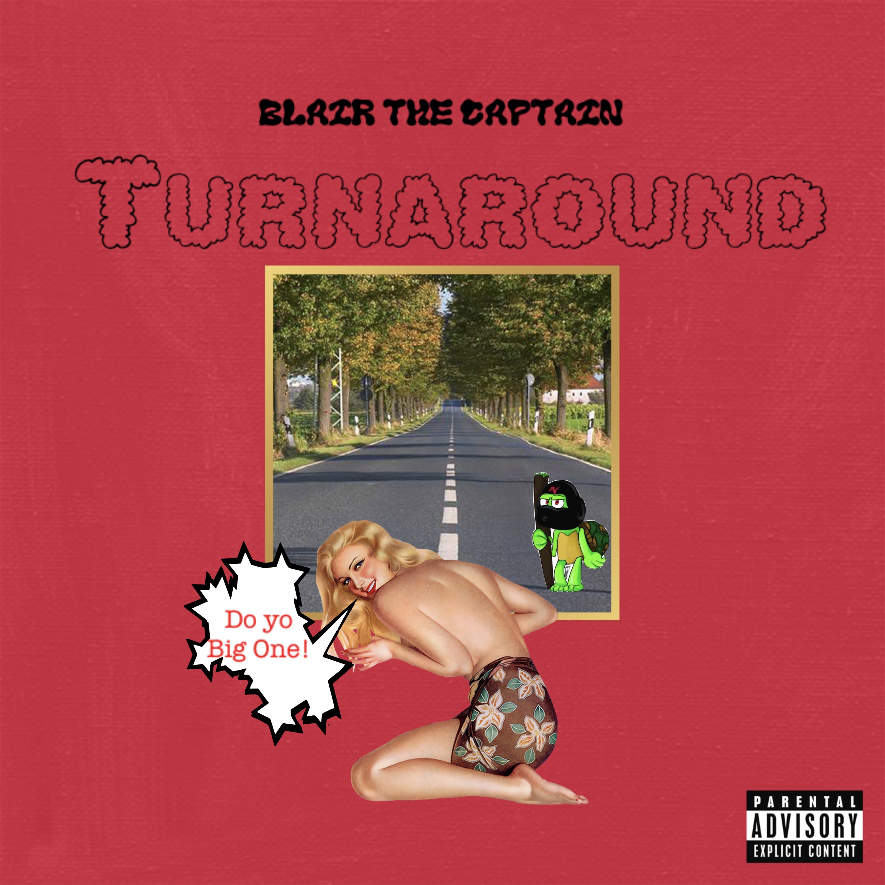 Turnaround by Blair the Captain cover art