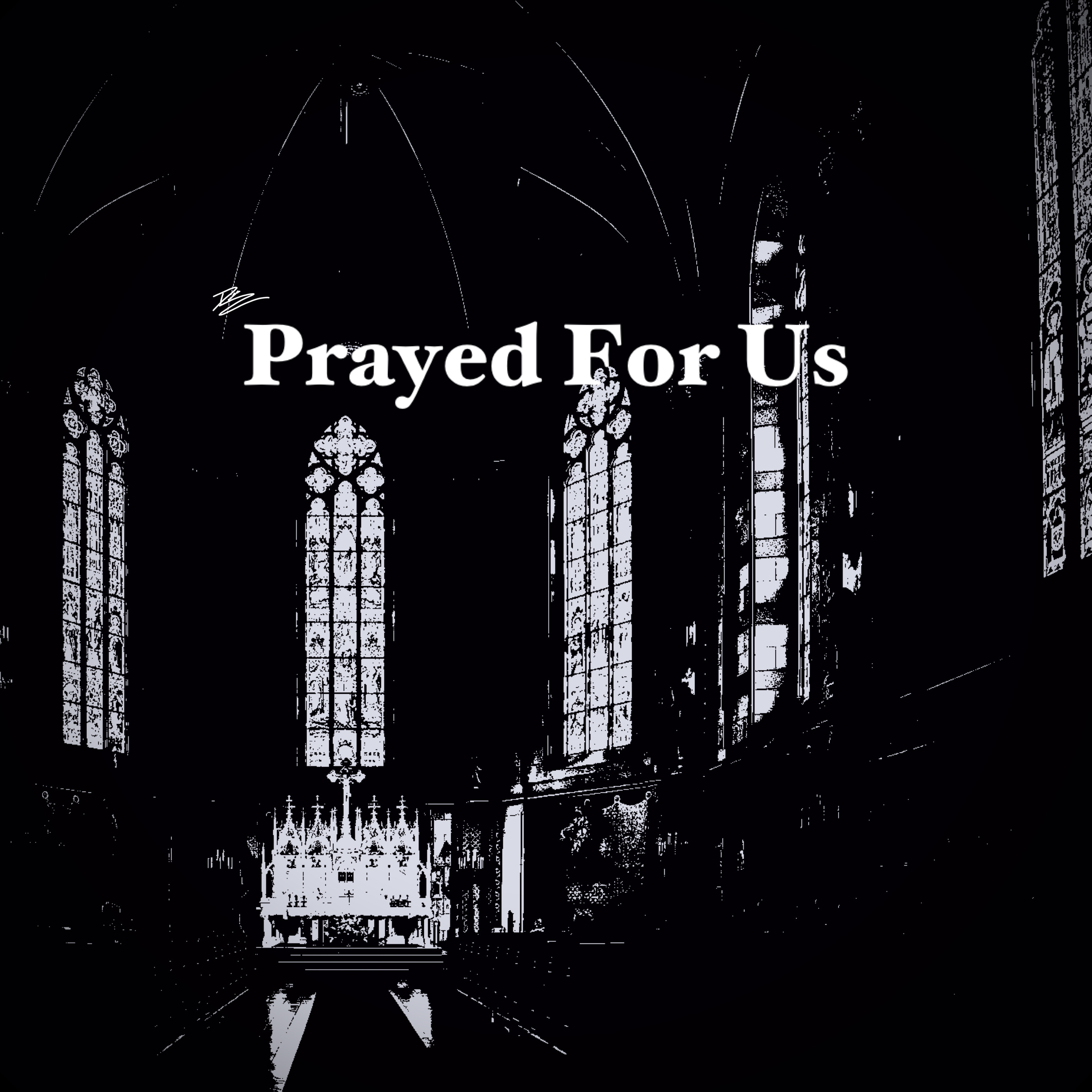 Prayed For Us artwork