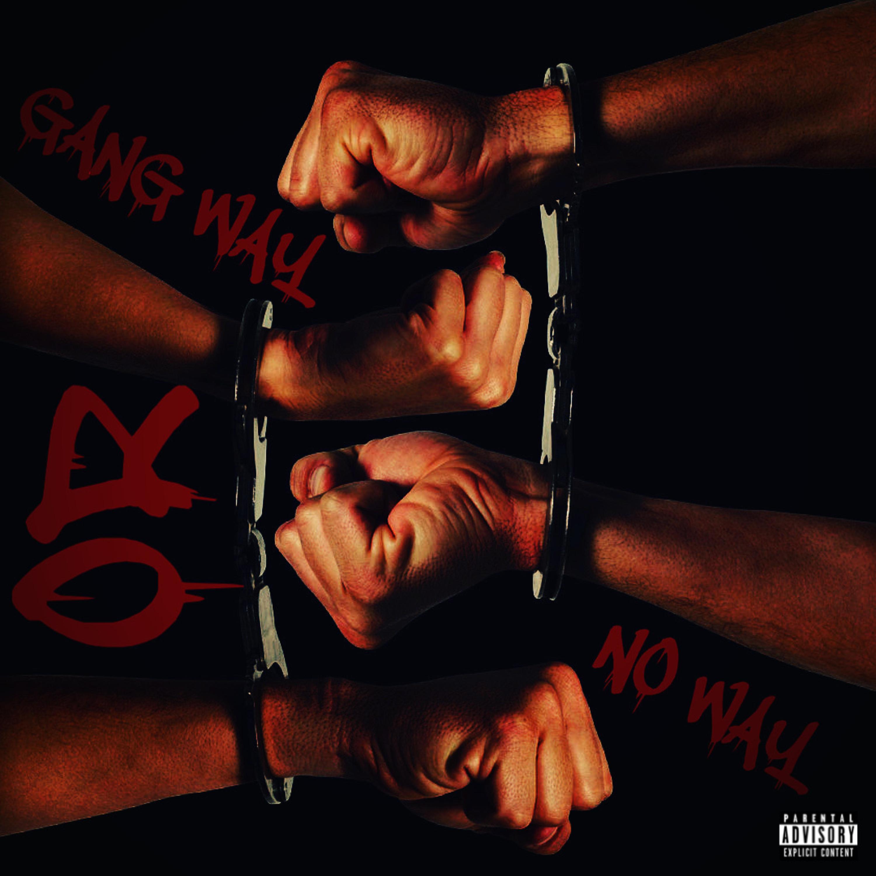 Gang Way or No Way artwork