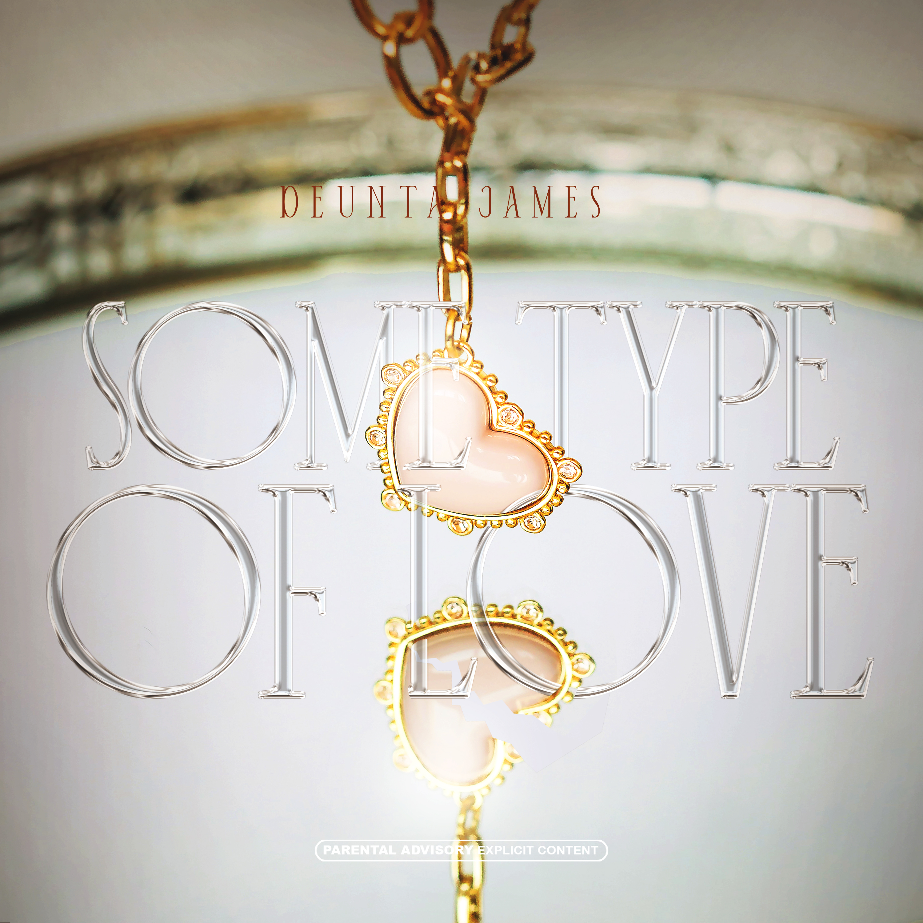 Some Type Of Love by Deunta James cover art