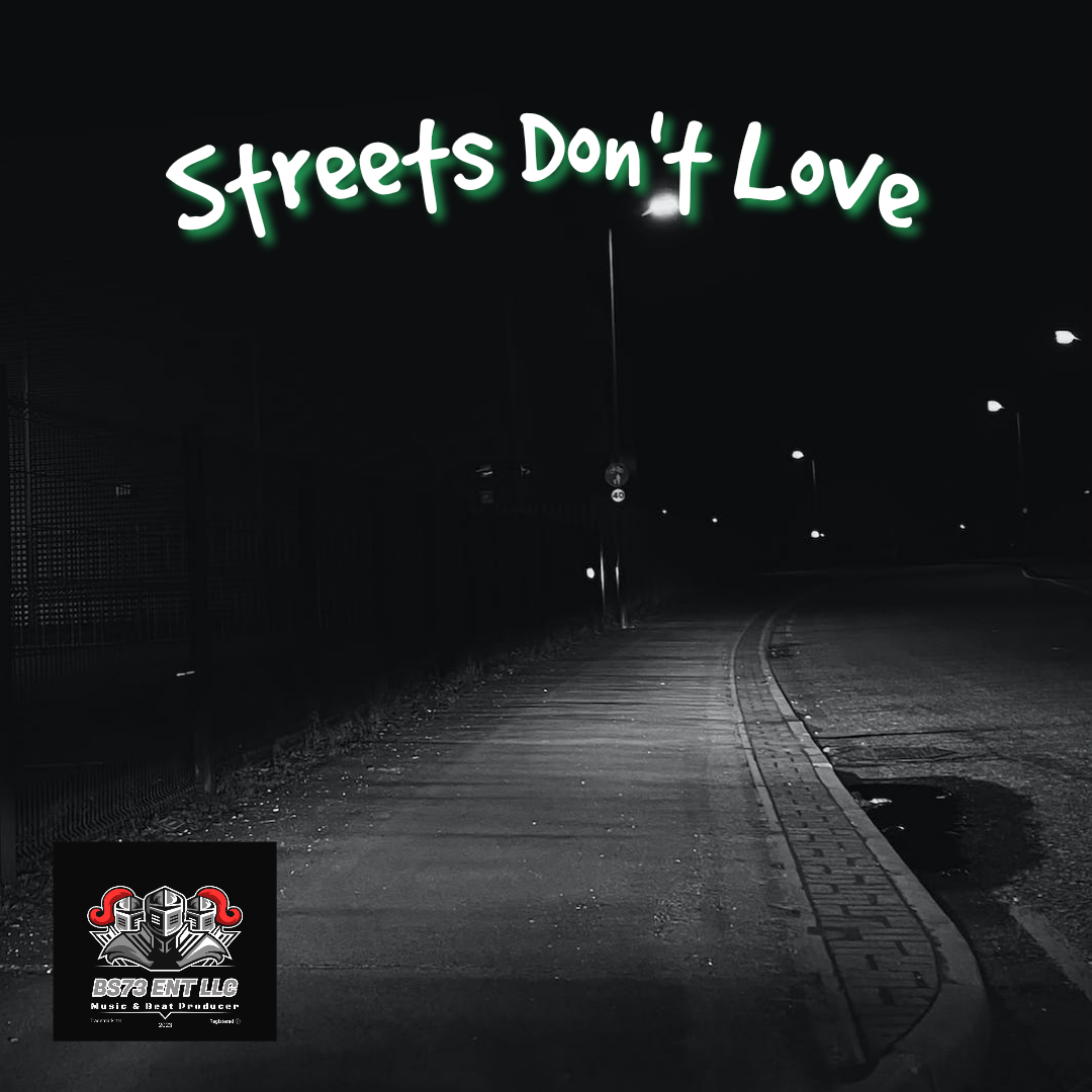 Streets Don't Love artwork