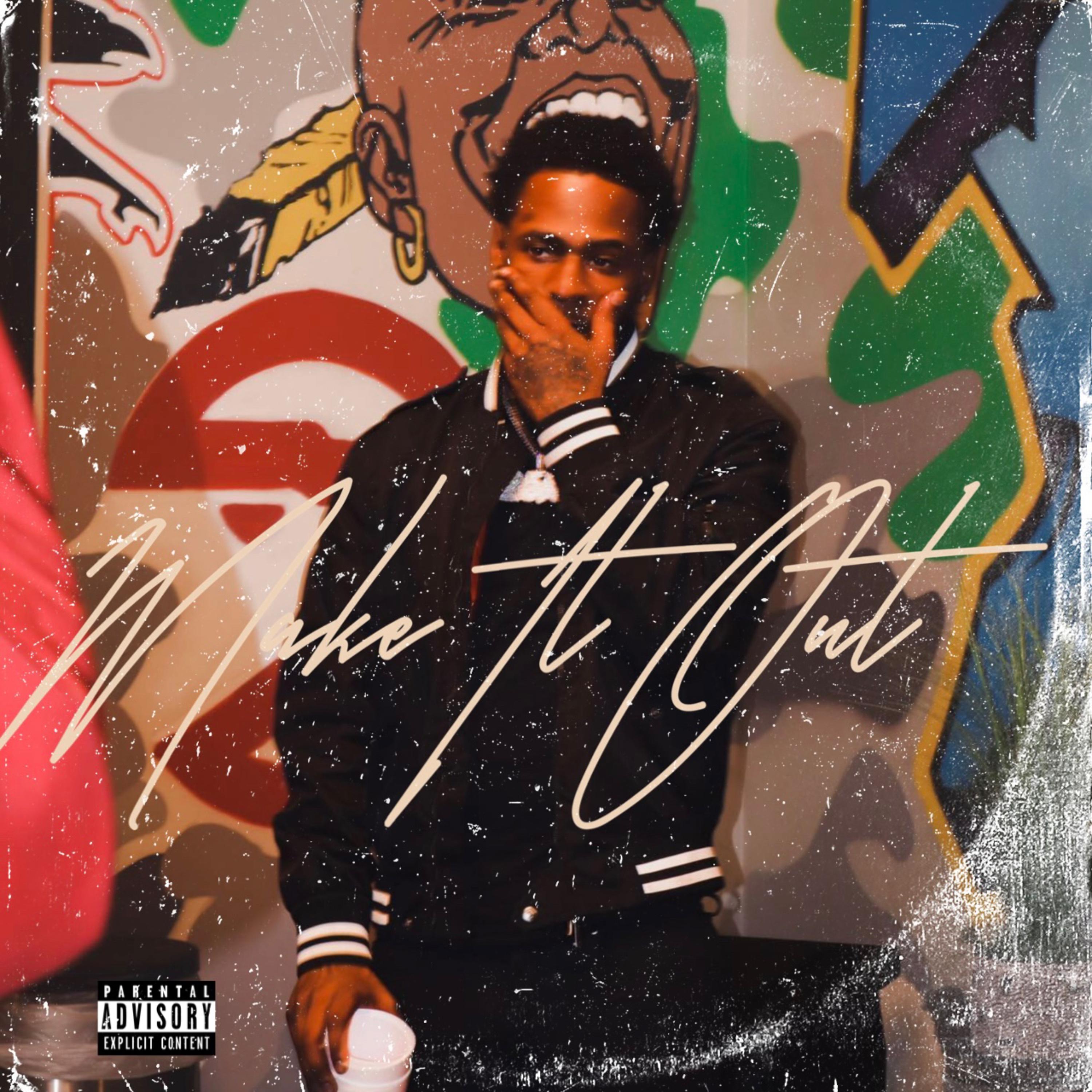 Make It Out artwork