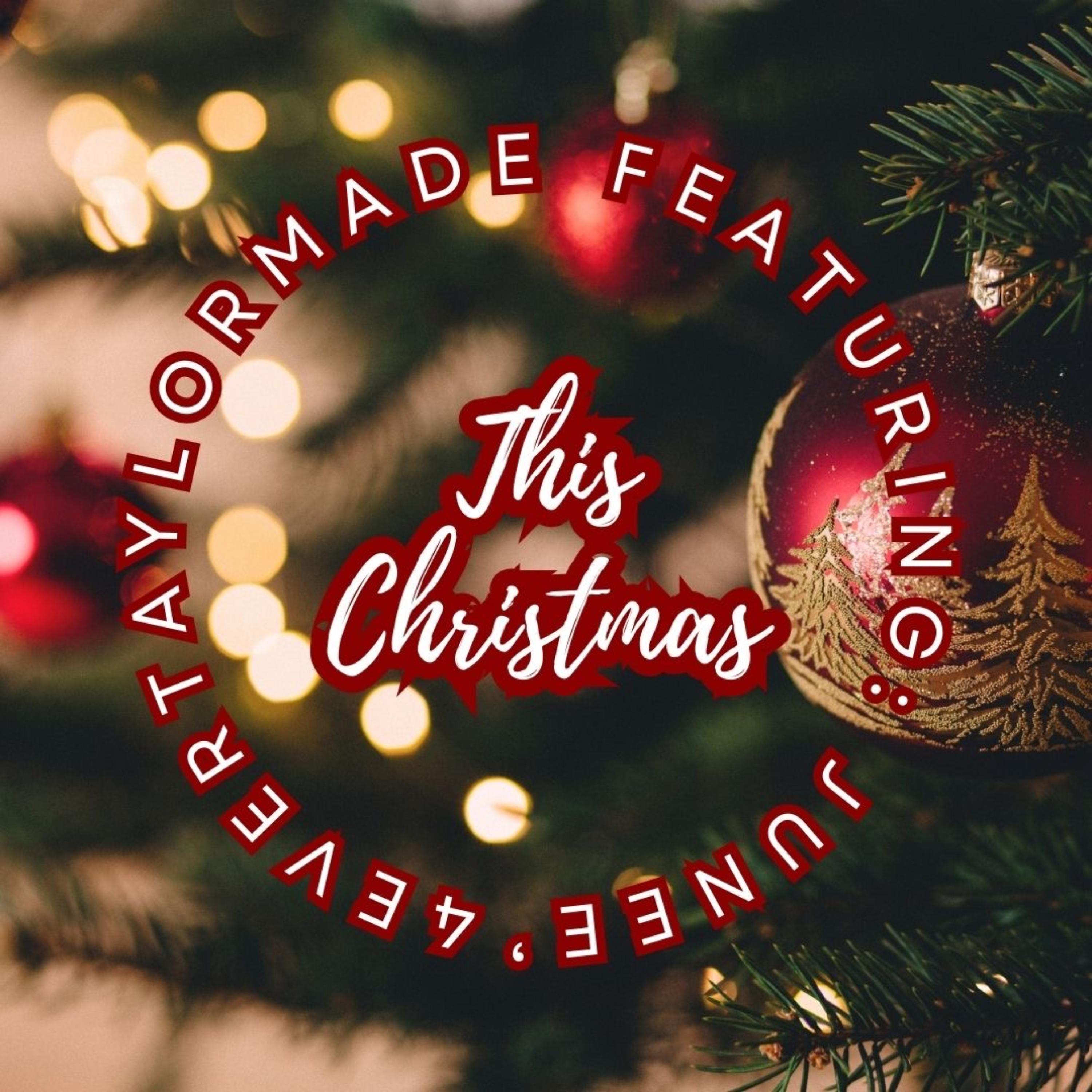 This Christmas by 4evertaylormade cover art