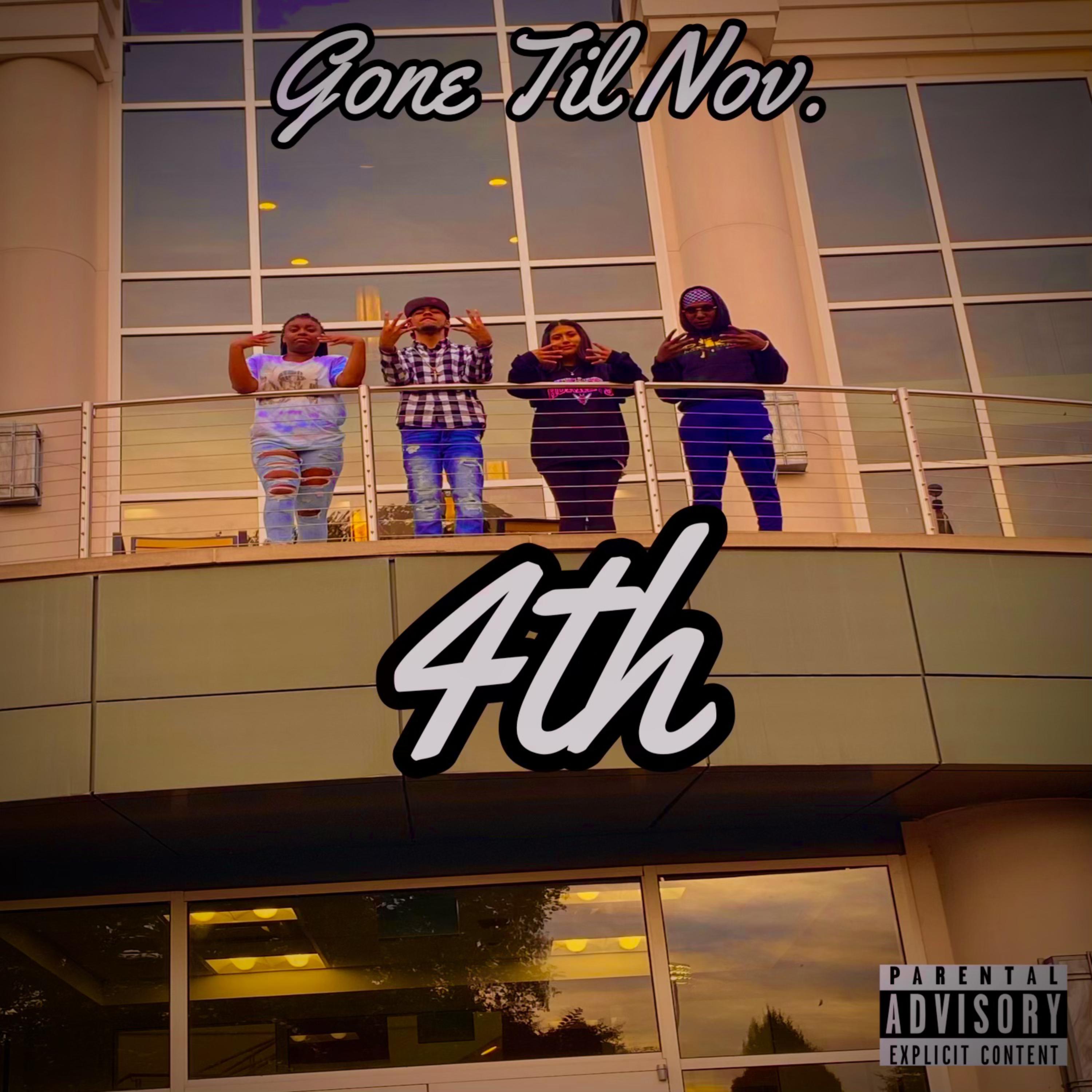 Gone Til November 4th artwork