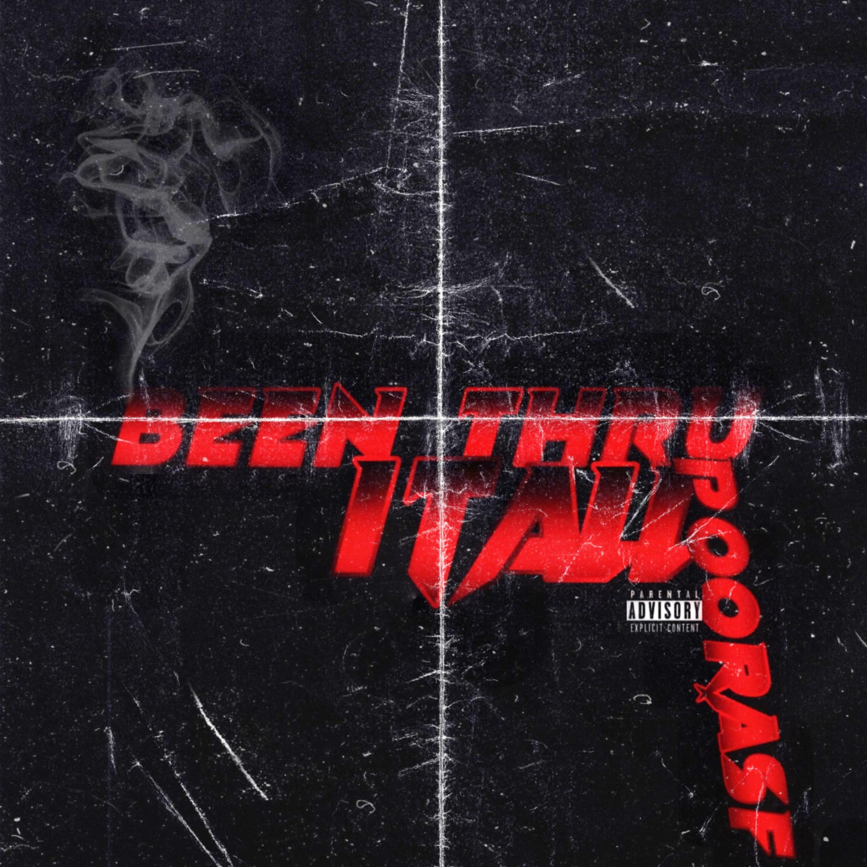 Been Thru It All artwork