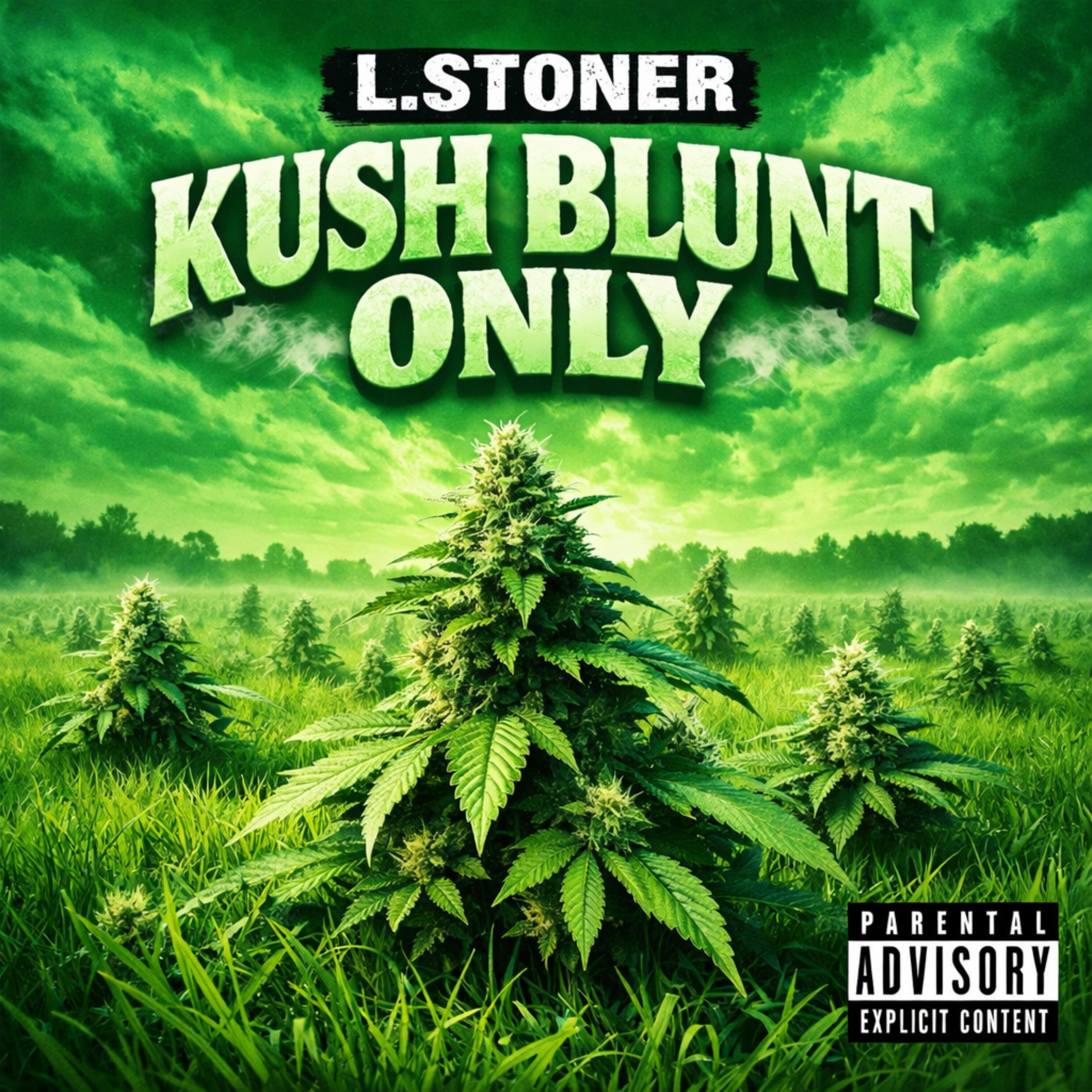 Kush Blunt Only artwork