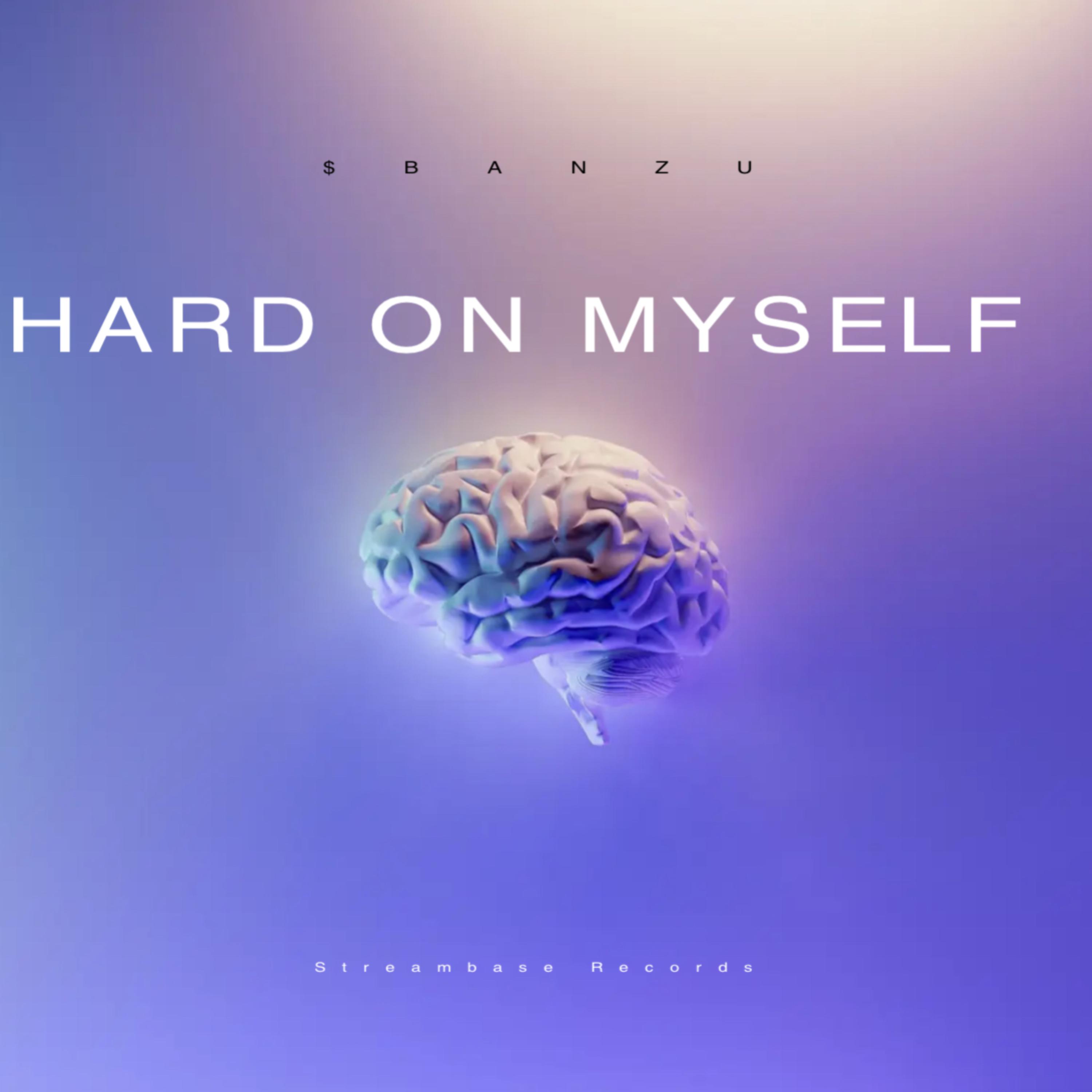 Hard On Myself artwork