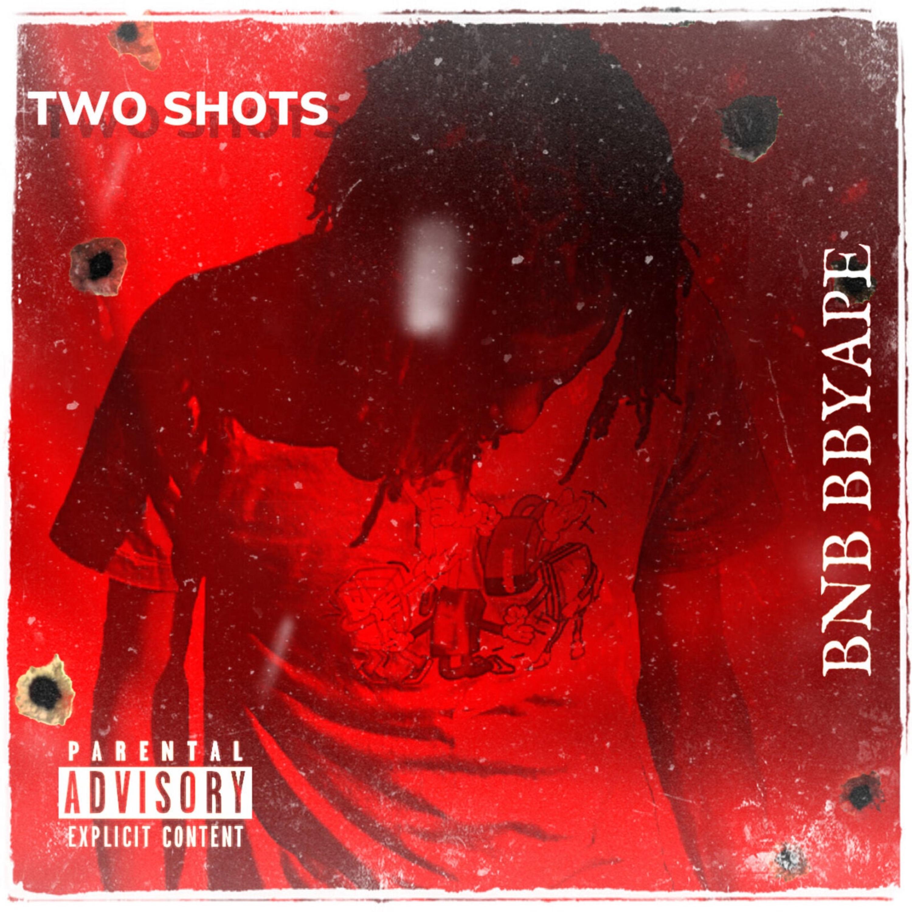 Two Shots by BNB BBYAPE cover art